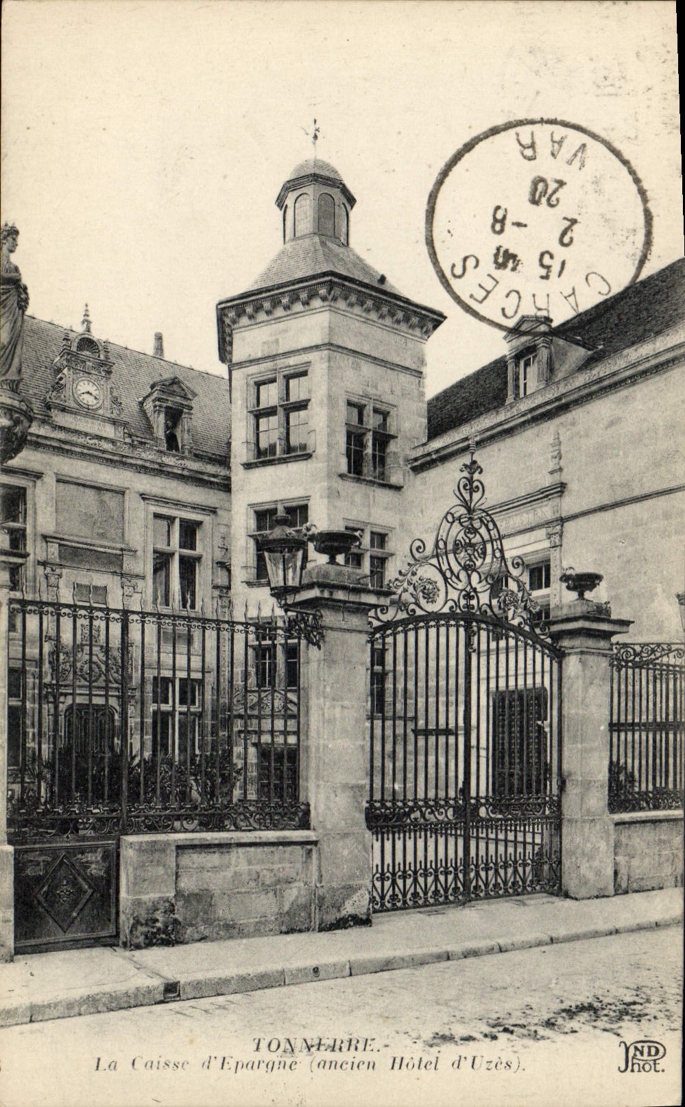 CPA Banque Tonnerre Caisse d'Epargne Ancien Hotel d'Uzes