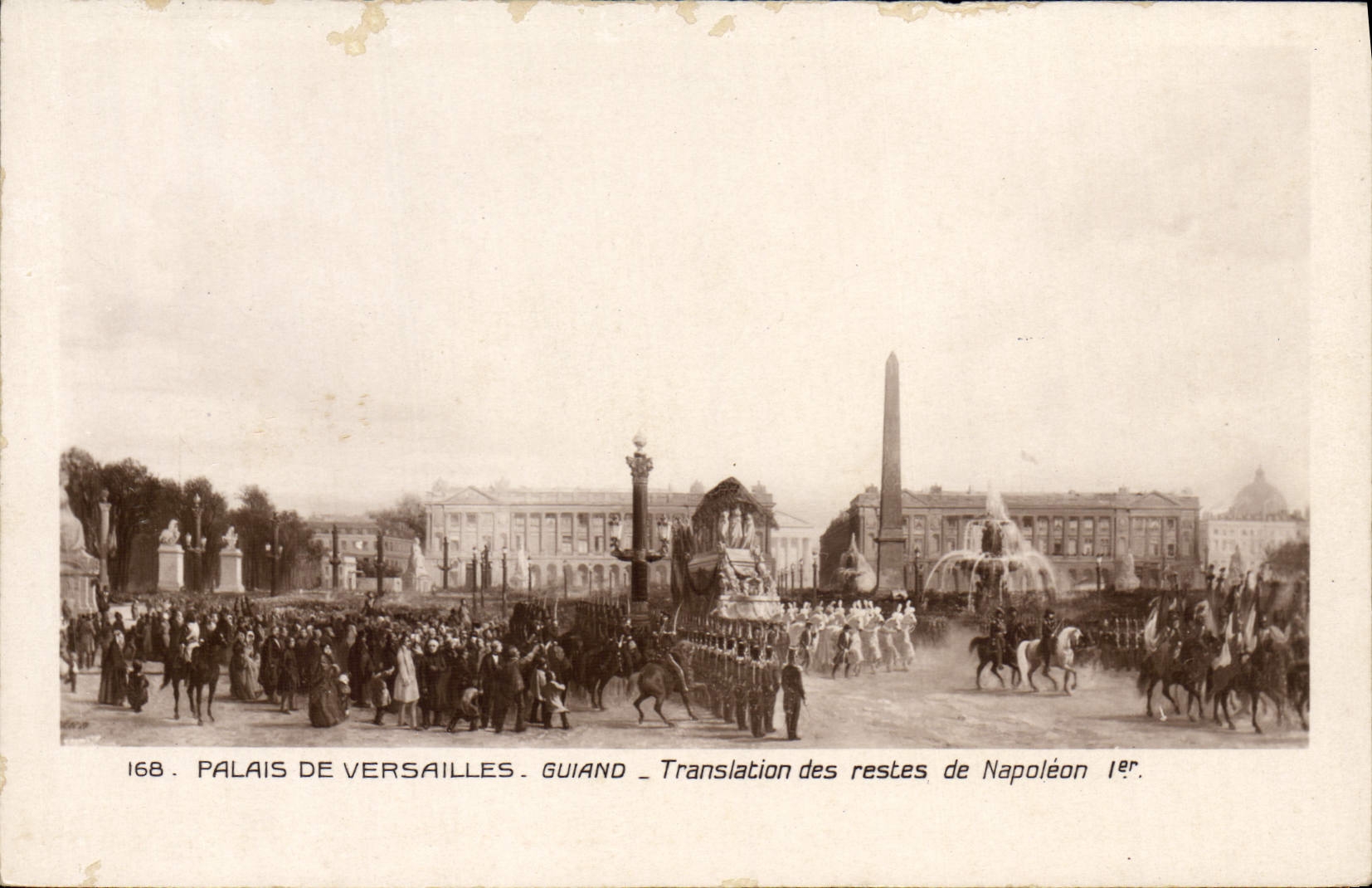 CPA Napoleon 1er Palais de Versailles Guiand Translation des restes de Napoleon 1er