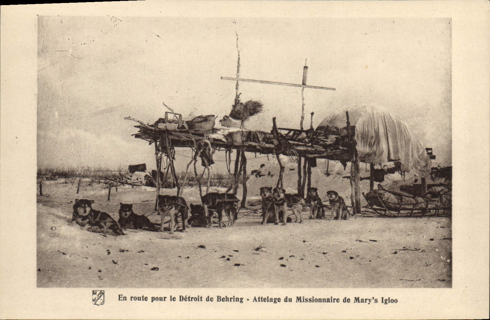 VINTAGE POSTCARD On the way for the Strait of Behring Coach of the missionary of Mary' S igloo Huskies