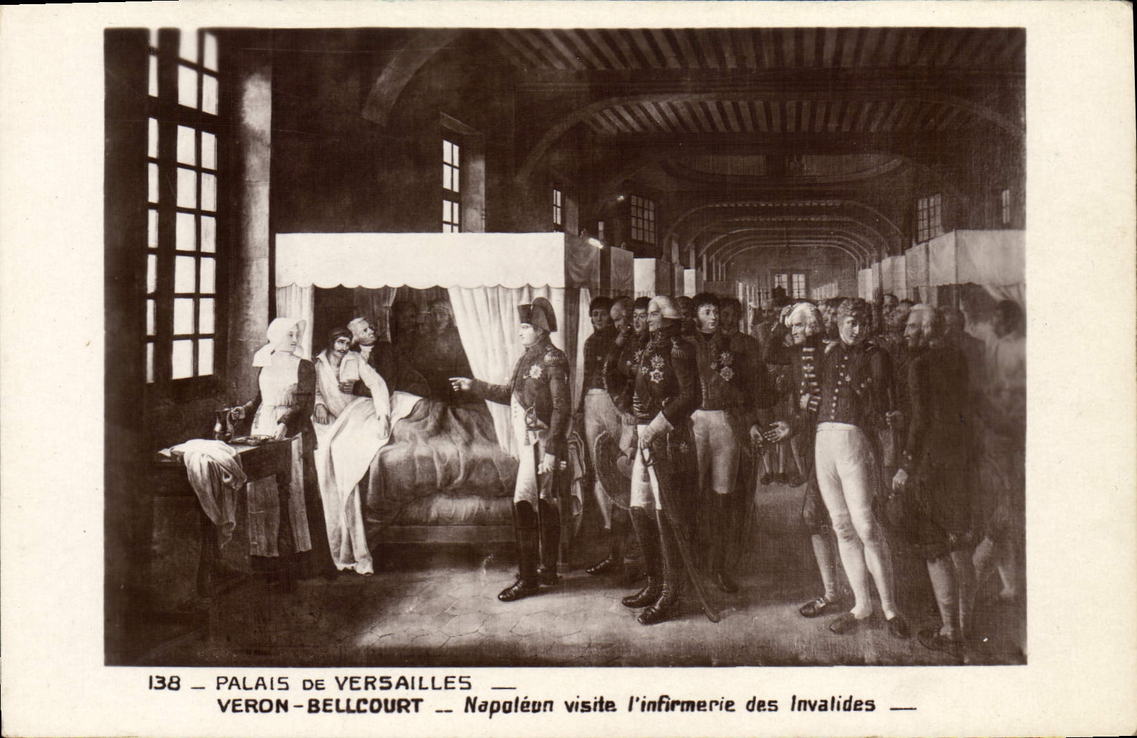 Museo de Napoleon de la POSTAL de la VENDIMIA el 1r de Versalles Veron Bellcourt Napoleon visita la enfermería del Invalids