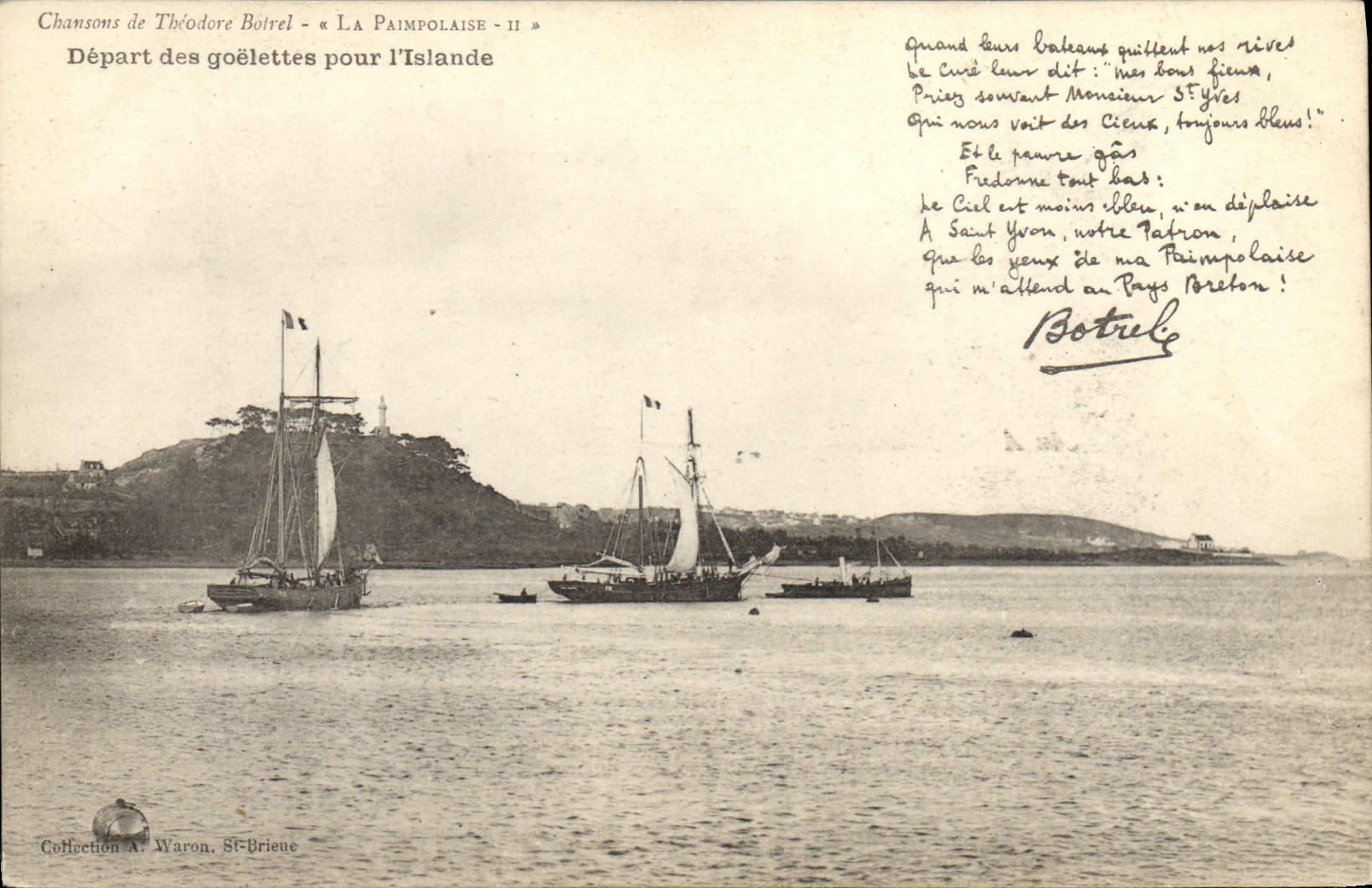 CPA Bateau de peche Depart des goelettes pour l'Islande Chanson de Theodore Botrel La paimpolaise