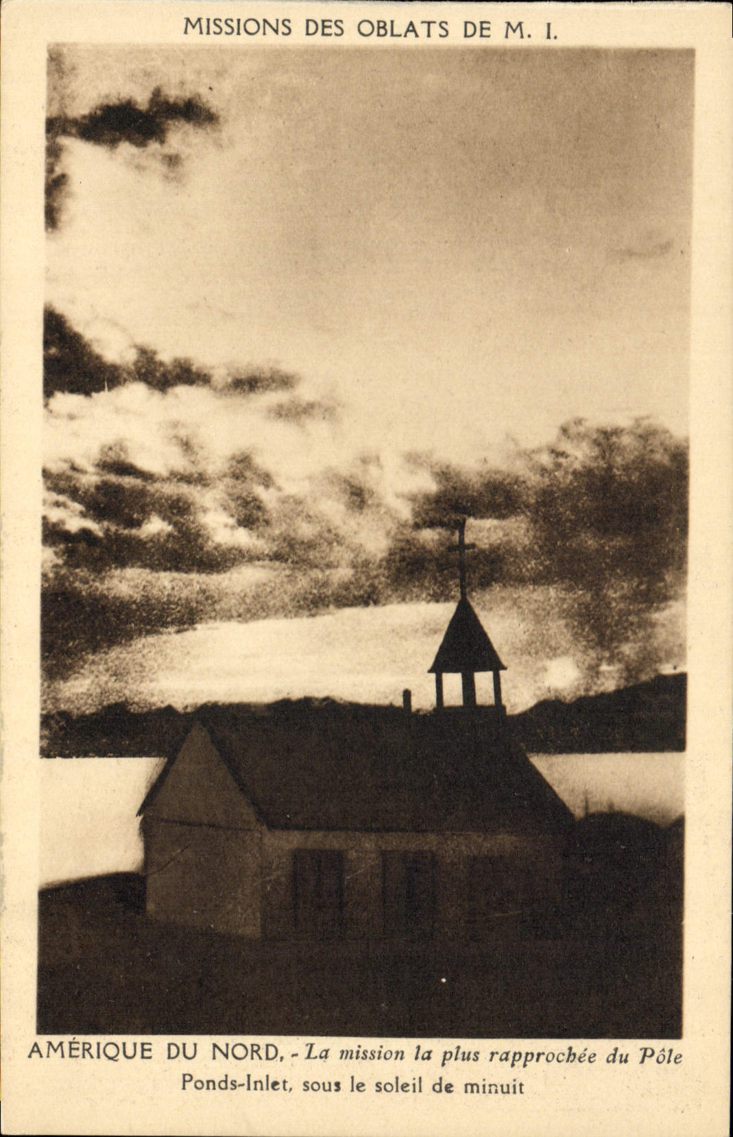 CPA Polaire Missions des oblats de Marie Immaculee Amerique du Nord Pole Ponds Inlet sous le soleil de minuit