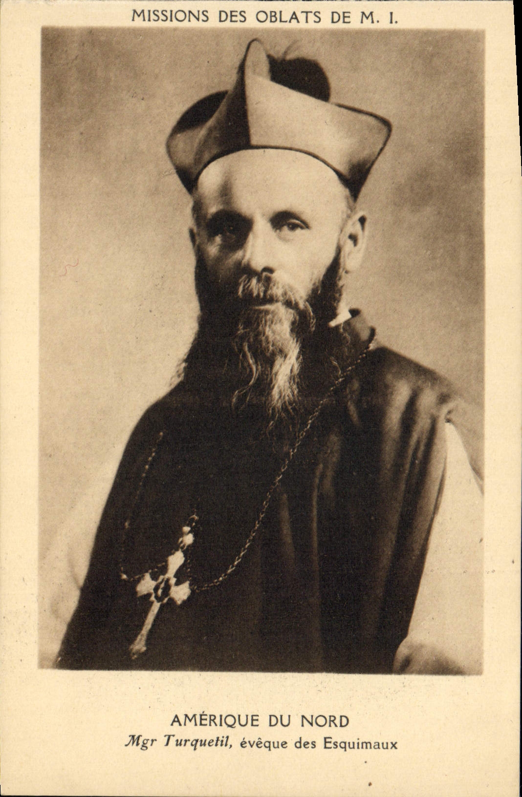 CPA Polaire Missions des oblats de Marie Immaculee Mgr Turquetil eveque des Esquimaux