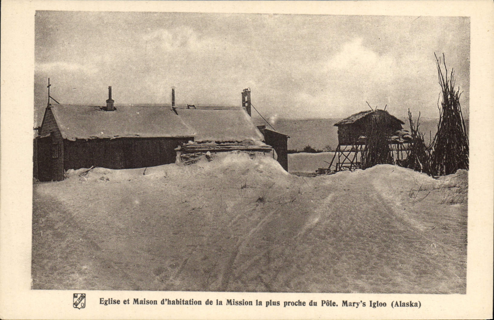 CPA Polaire Eglise et maison d'habitation de la Mission le plus proche du Pole Nord Mary's igloo Alaska
