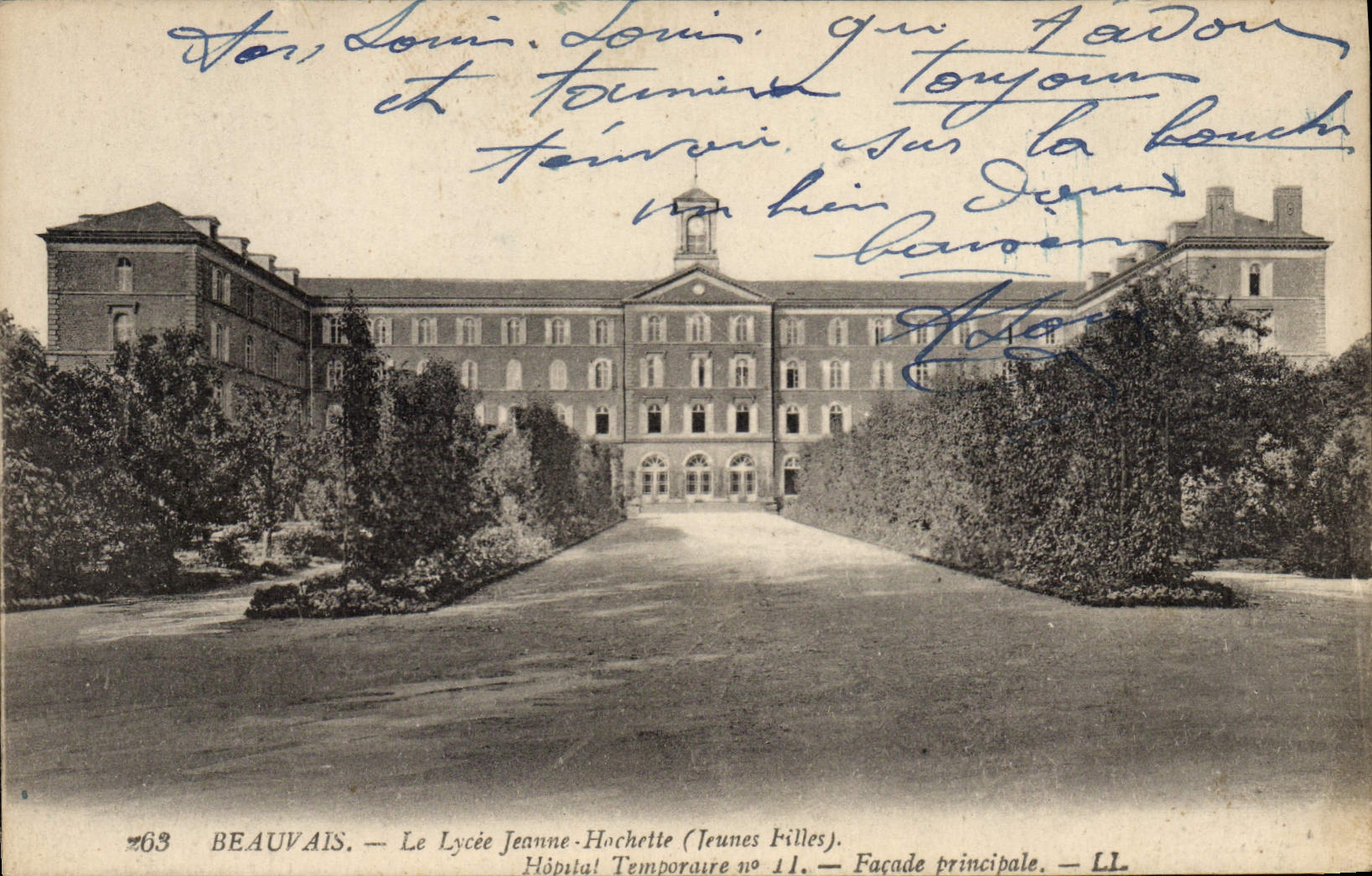 VINTAGE POSTCARD Militaria Beauvais Health the College Jeanne Hatchet Young girls Temporary Hospital n°11 principal Frontage