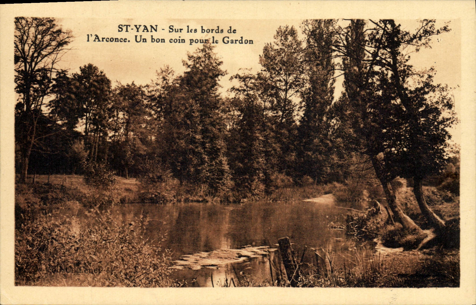 Postal San Yann sobre los bordes del Arconce una buena esquina para el Gobio