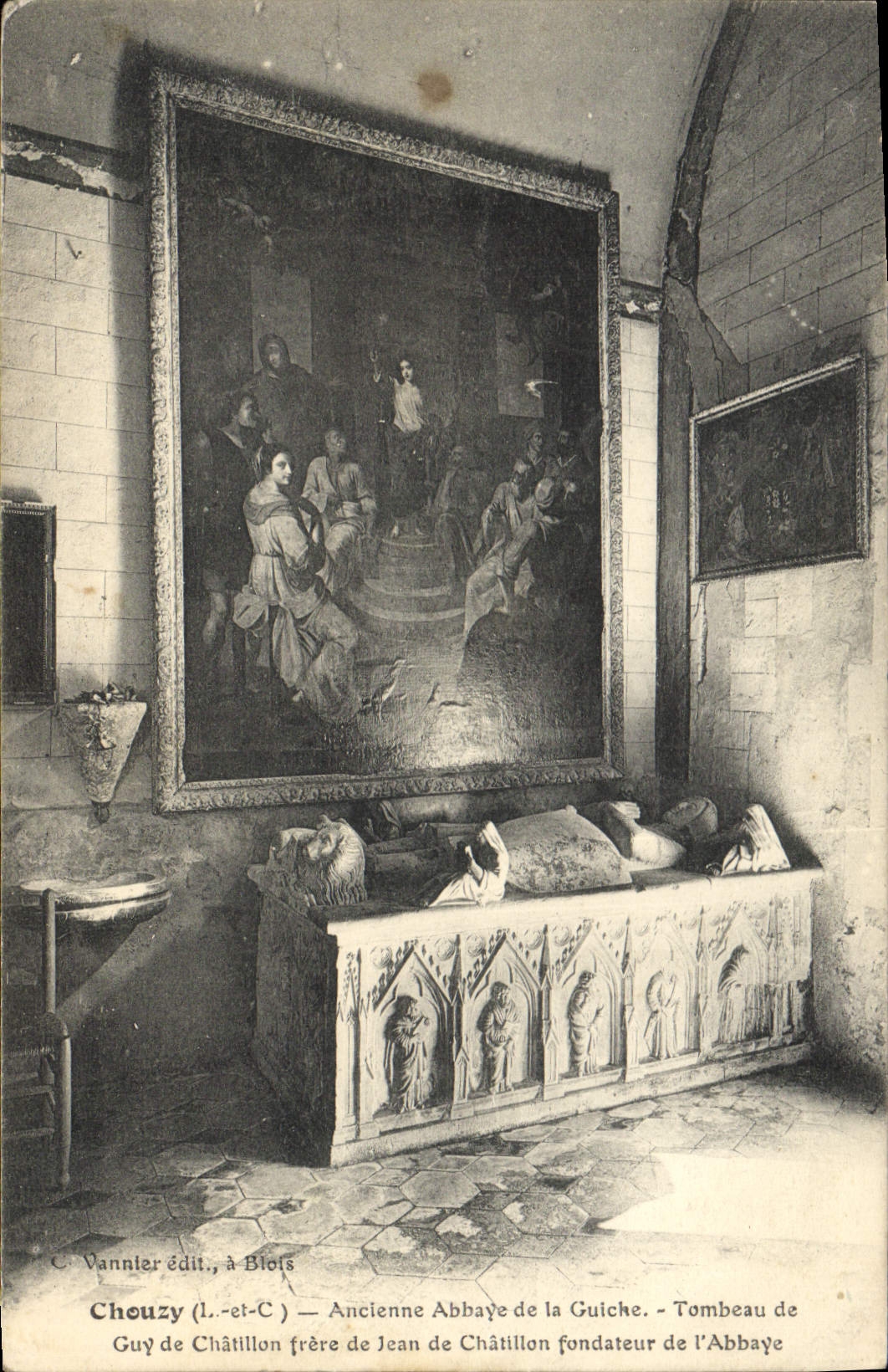 Vintage Postcard Dead Chouzy Old abbey of the Kiss curl Tomb of Guy de Chatillon brother of Jean de Chatillon