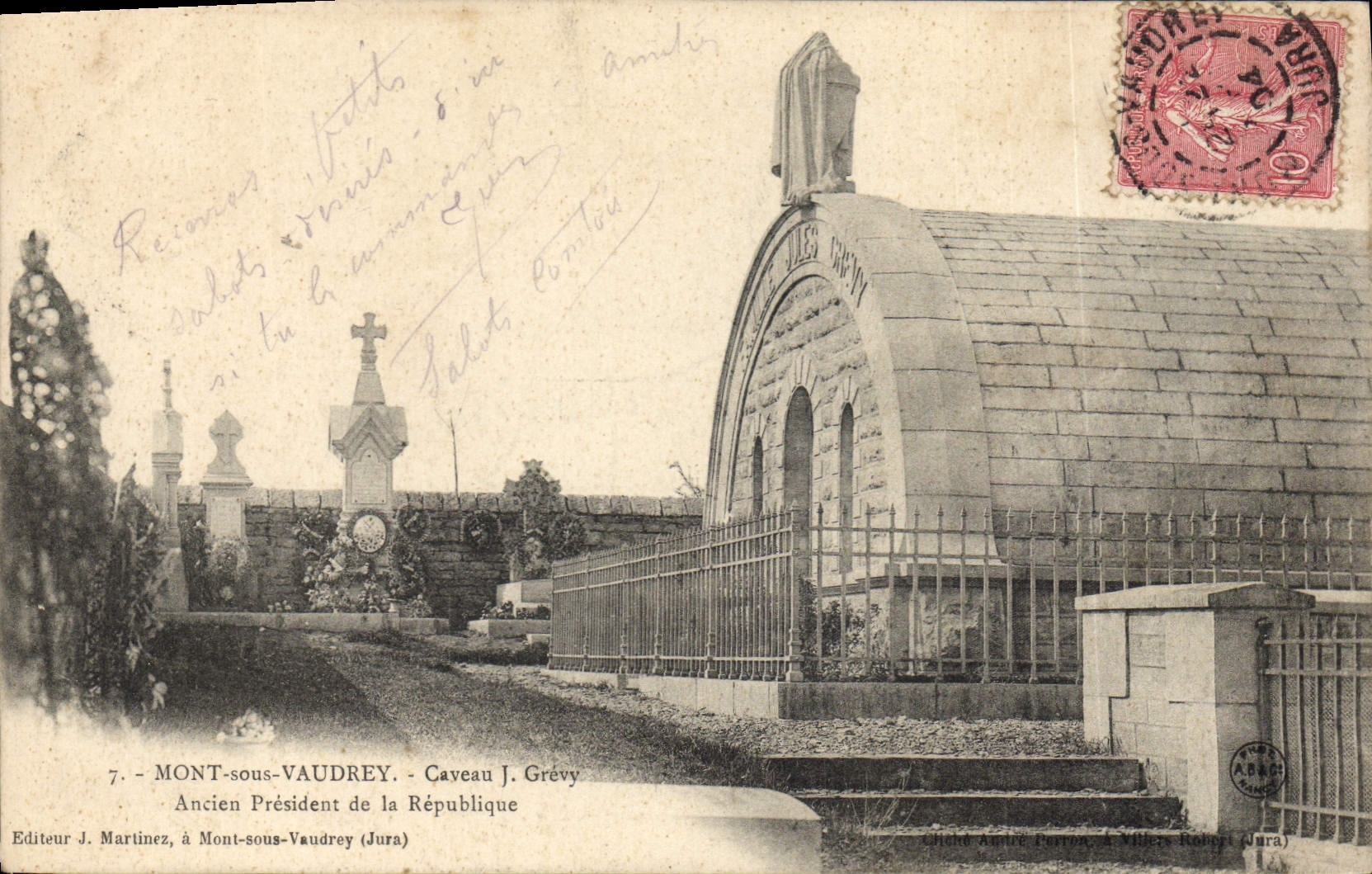 Vintage Postcard Dead Mount under Vaudrey Vault J Grevy Former President of the Republic