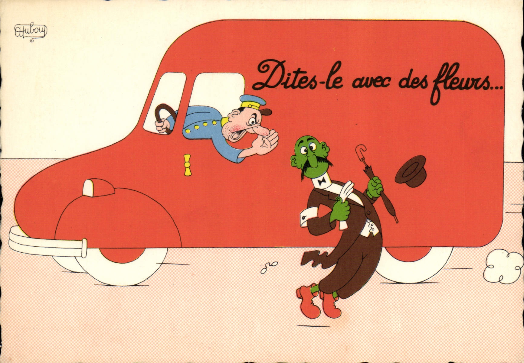 CPM Humour Dites le avec des fleurs Camion