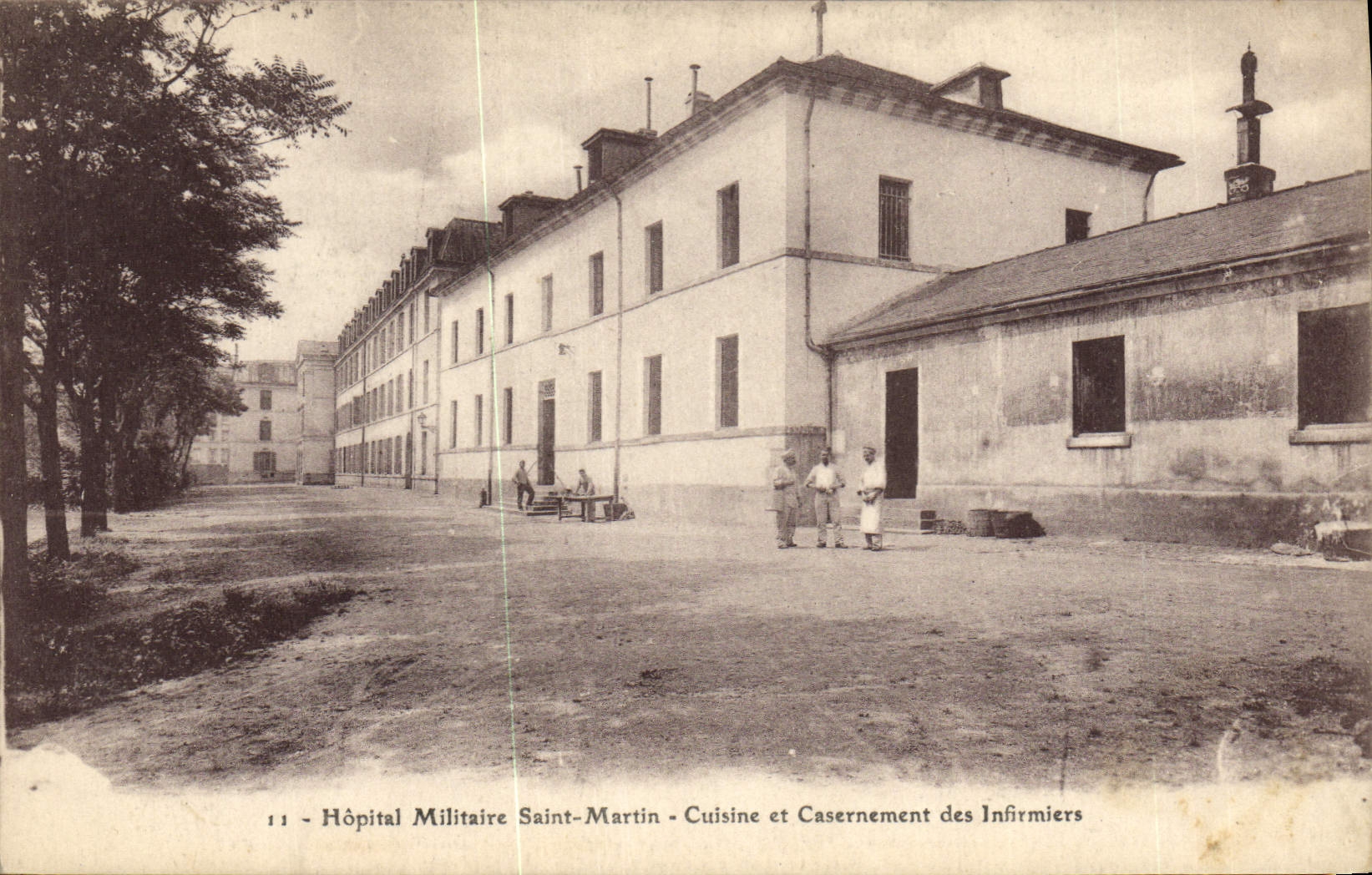 Vintage Postcard Sante Militaria Hopital militaire Holy Martin Cooks and quartering of the male nurses