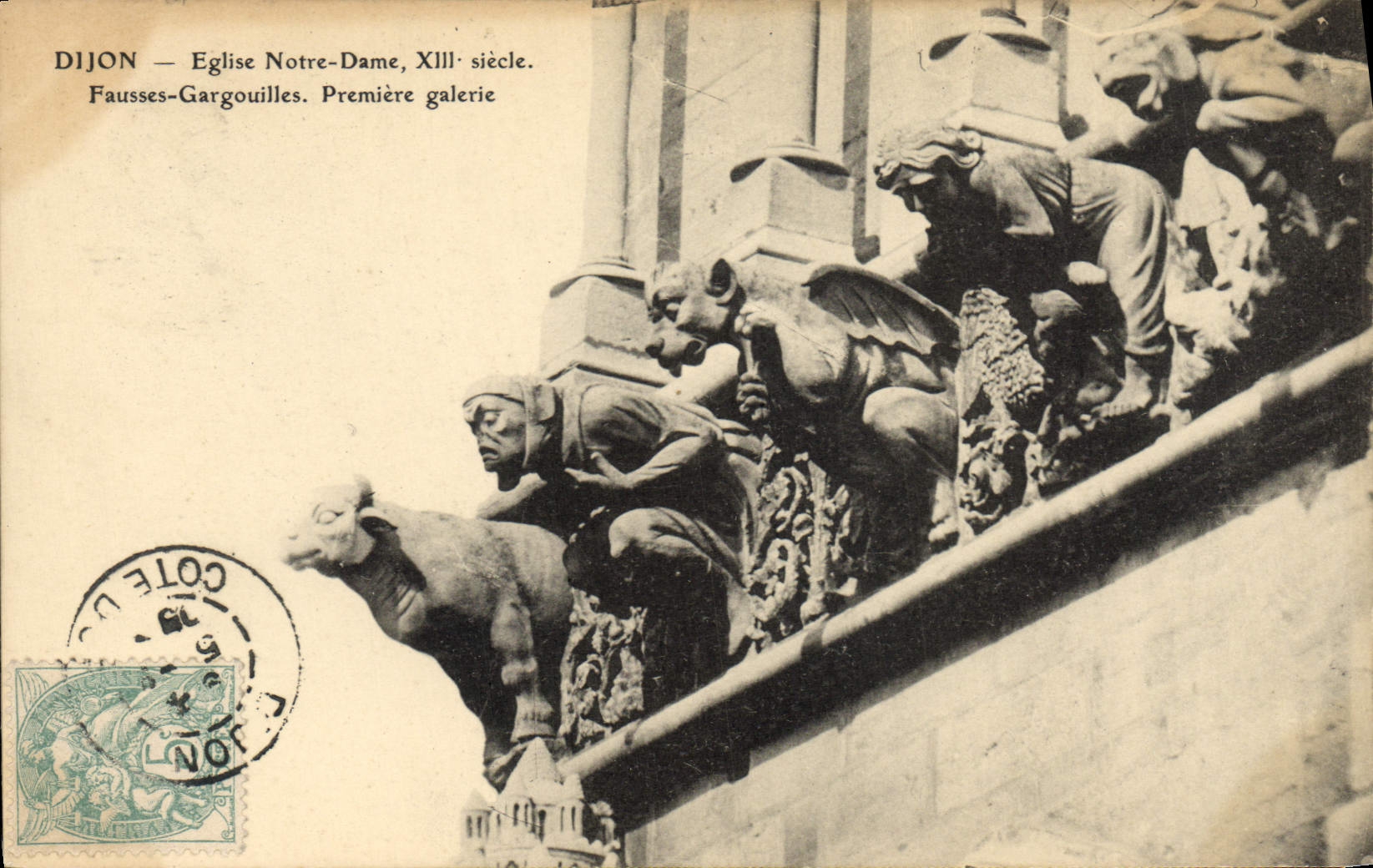 CPA Gargouille Dijon Eglise Notre Dame Fausses gargouilles Premiere galerie