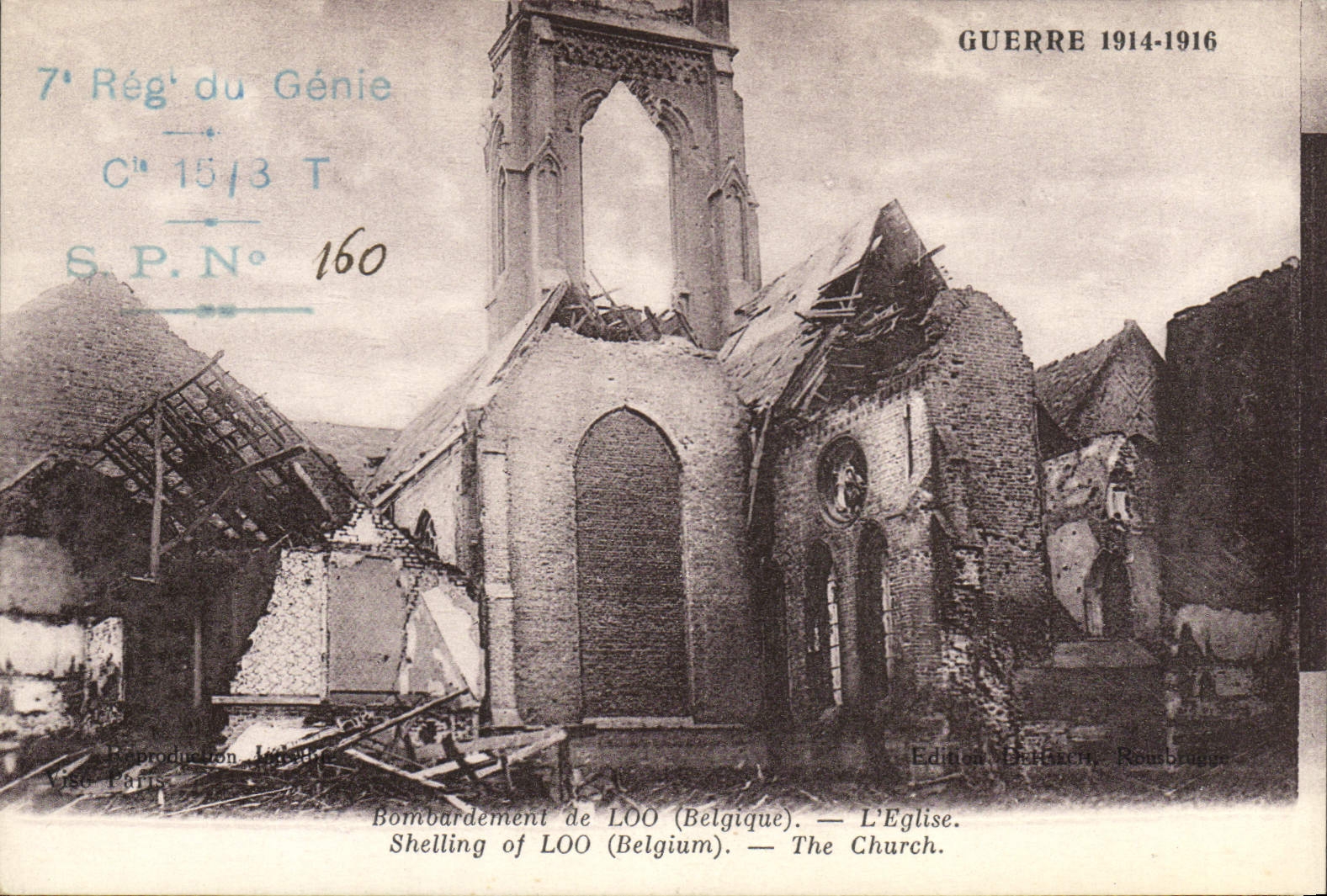 Vintage Postcard Militaria Bombardment of Loo Belgium the church 7th rgt of Genius