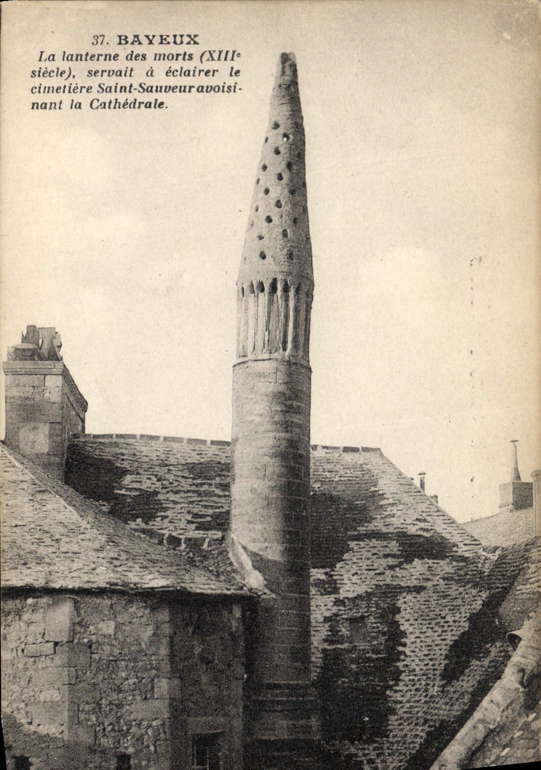 Vintage Postcard Bayeux the lantern of deaths