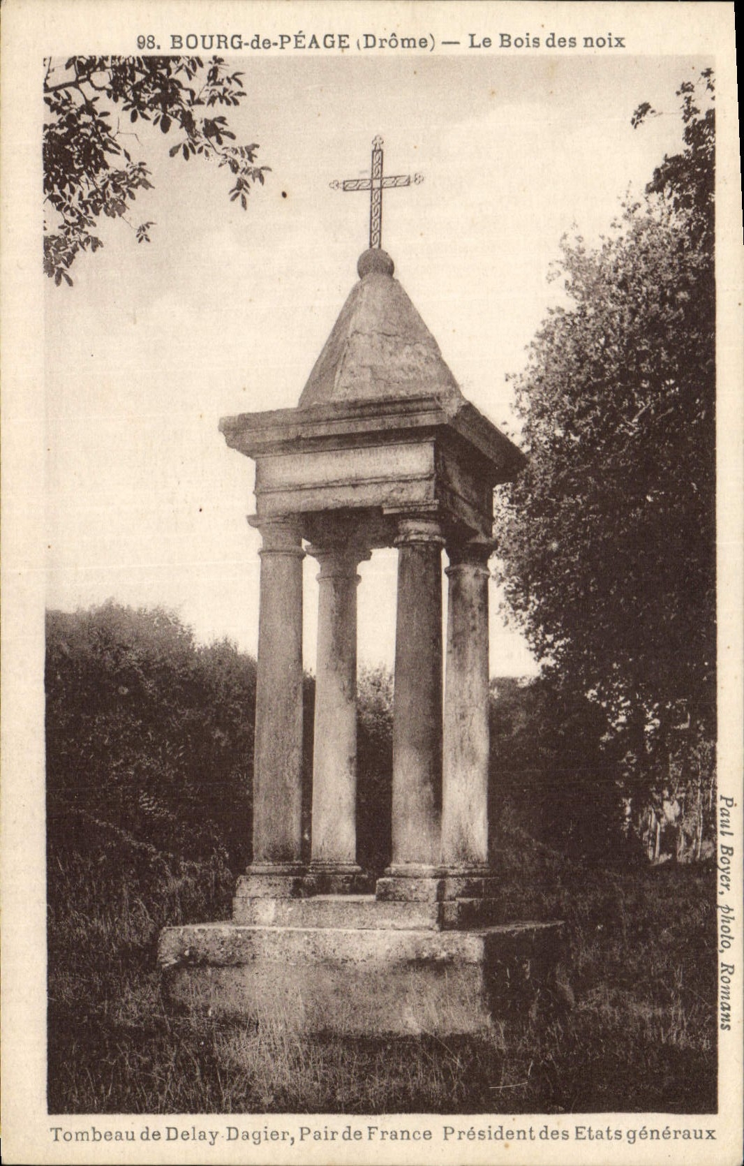 Vintage Postcard Borough of Toll the wood of the nuts Tomb of Delay Dagier Even of France President of the General states