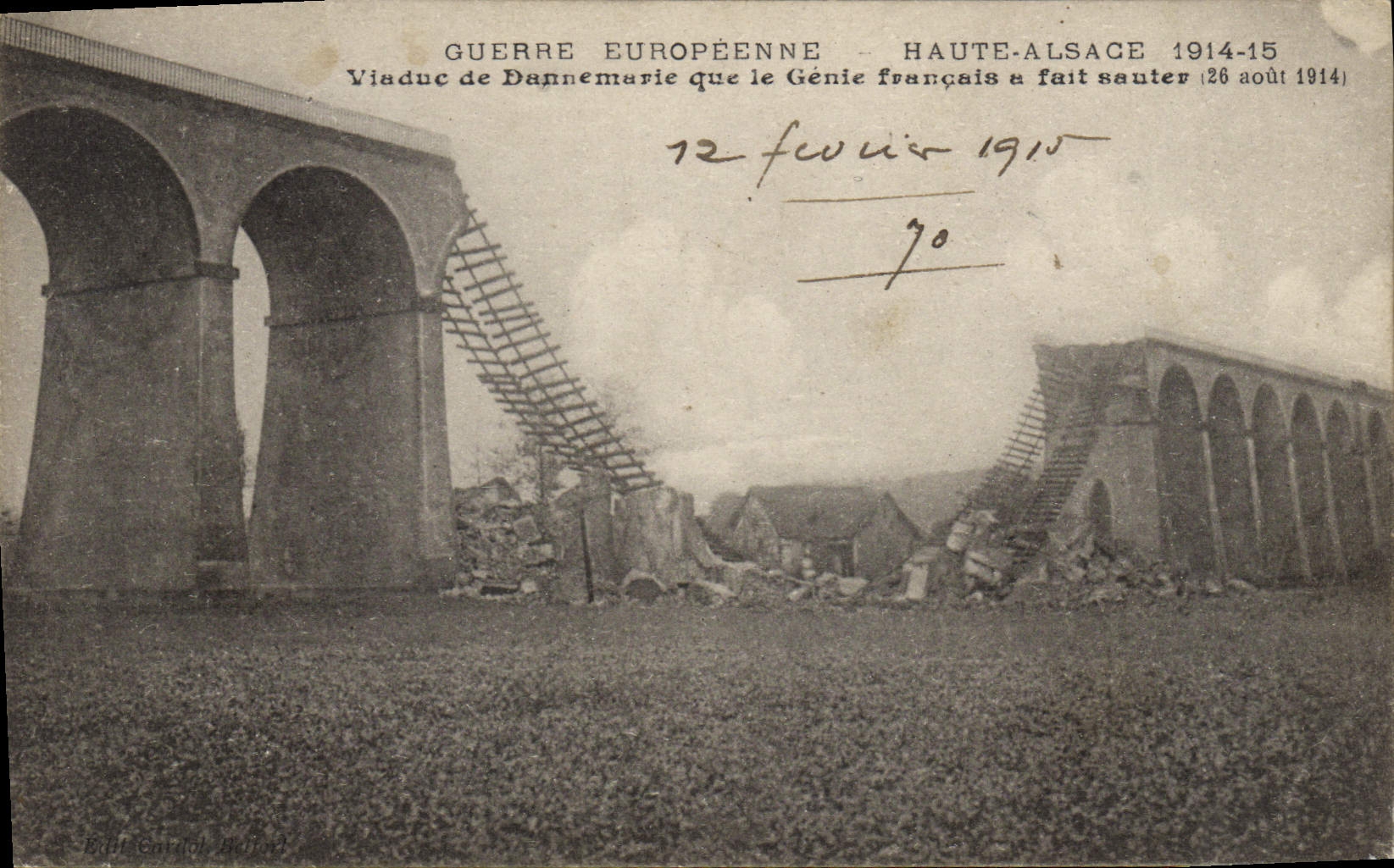 Vintage Postcard Militaria Viaduct of Dannemarie which the French Genius made jump