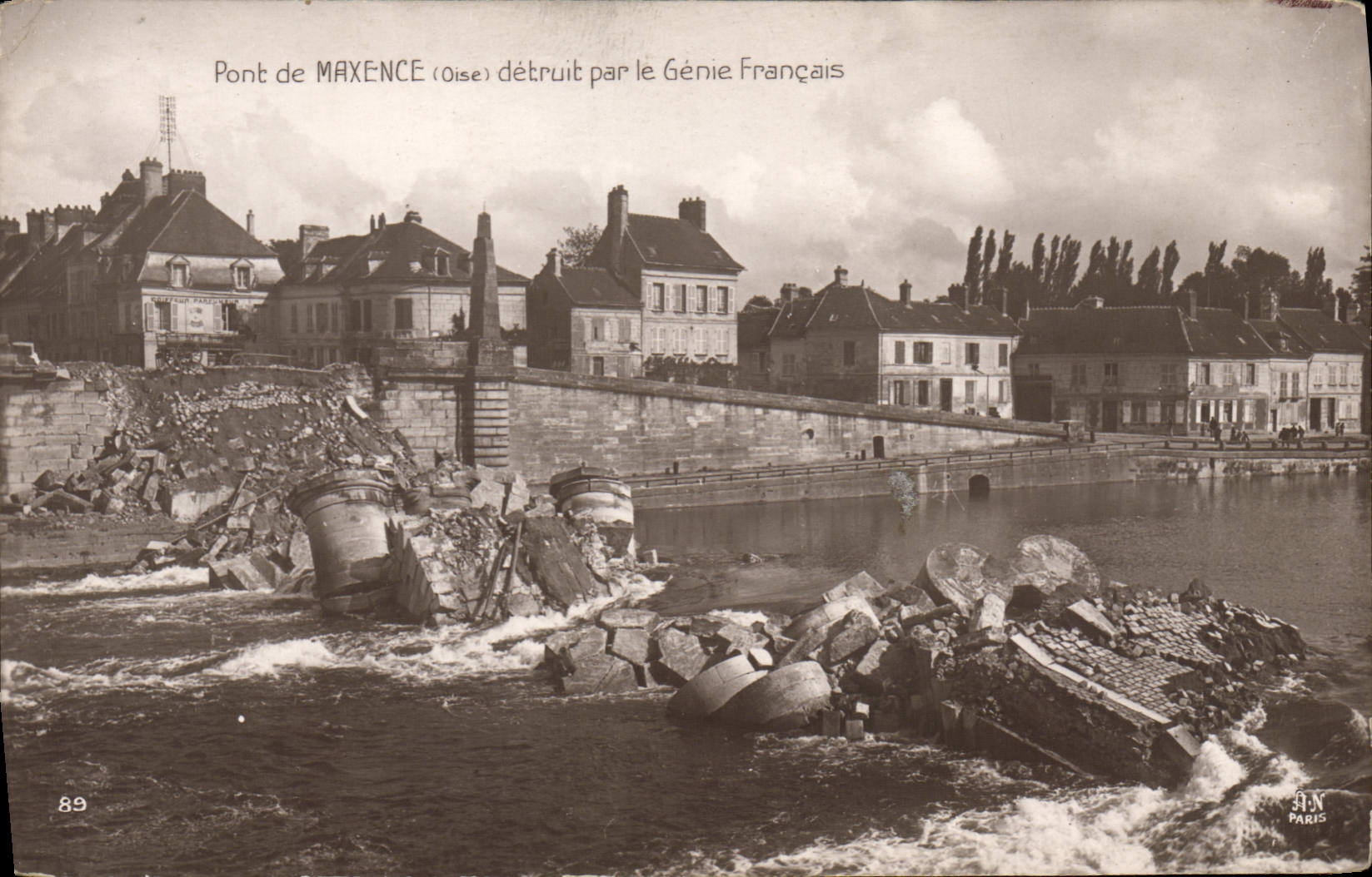 Vintage Postcard Militaria Bridge of Maxence destroyed by the French Genius