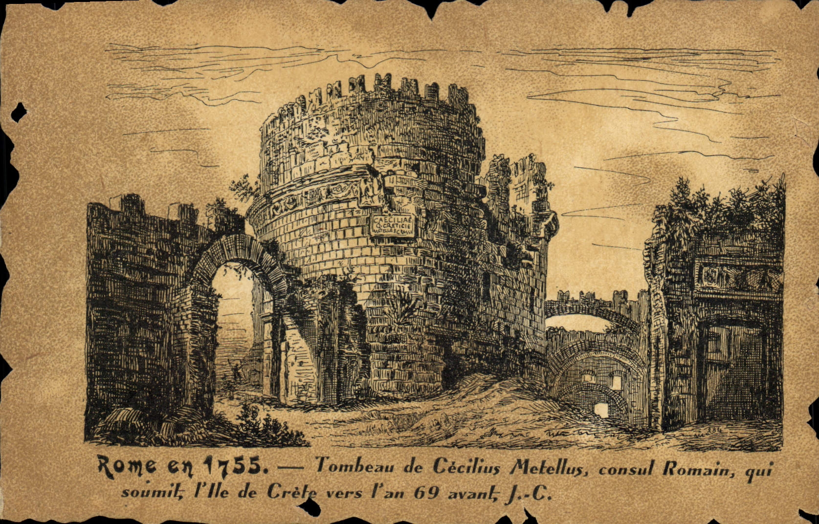 Vintage Postcard Rome in 1755 Tomb of Cecilius Metellus consul Romain which subjected the island of Crete