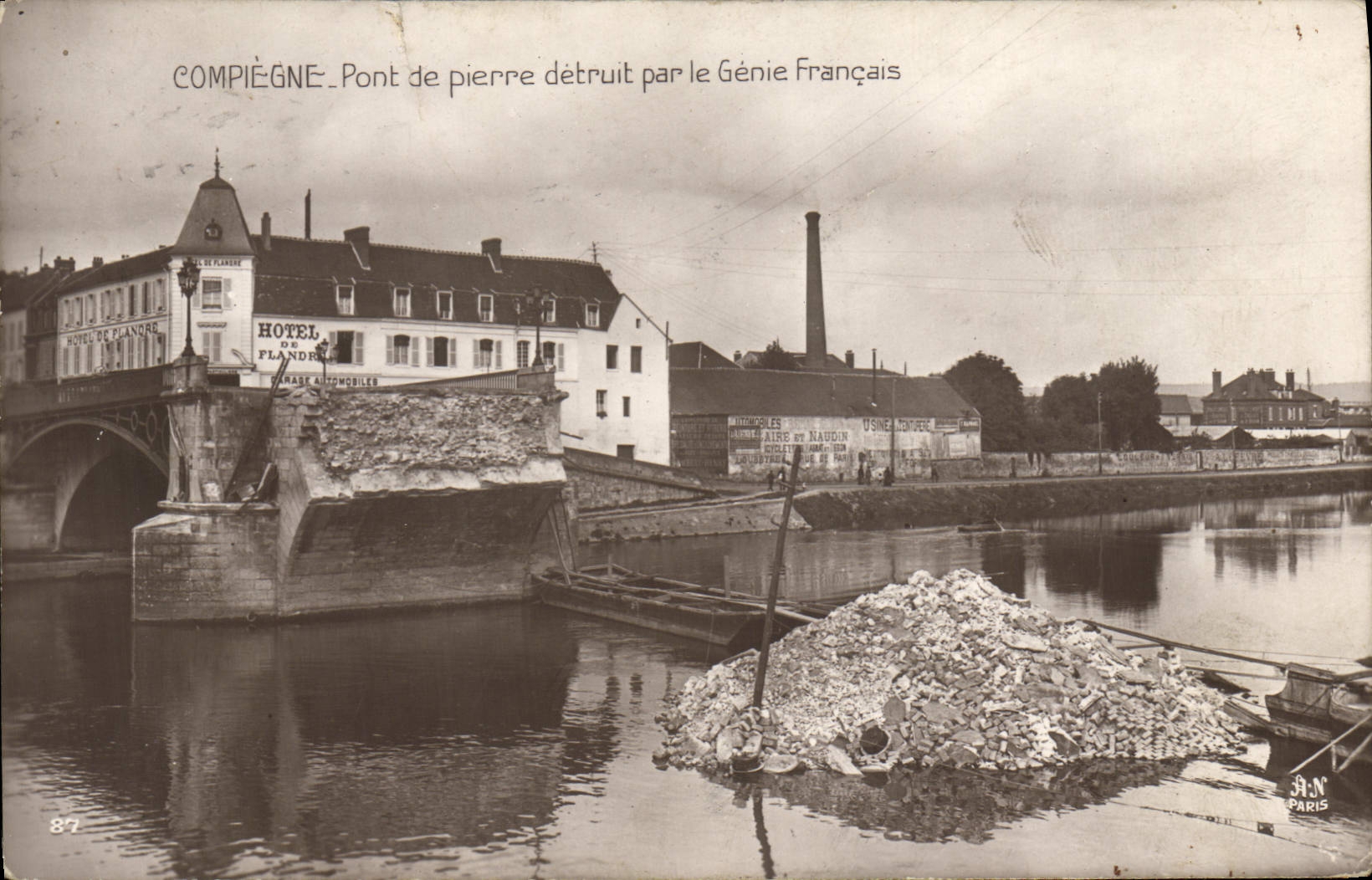 CPA Militaria Compiegne Pont de pierre detruit par le Genie Francais