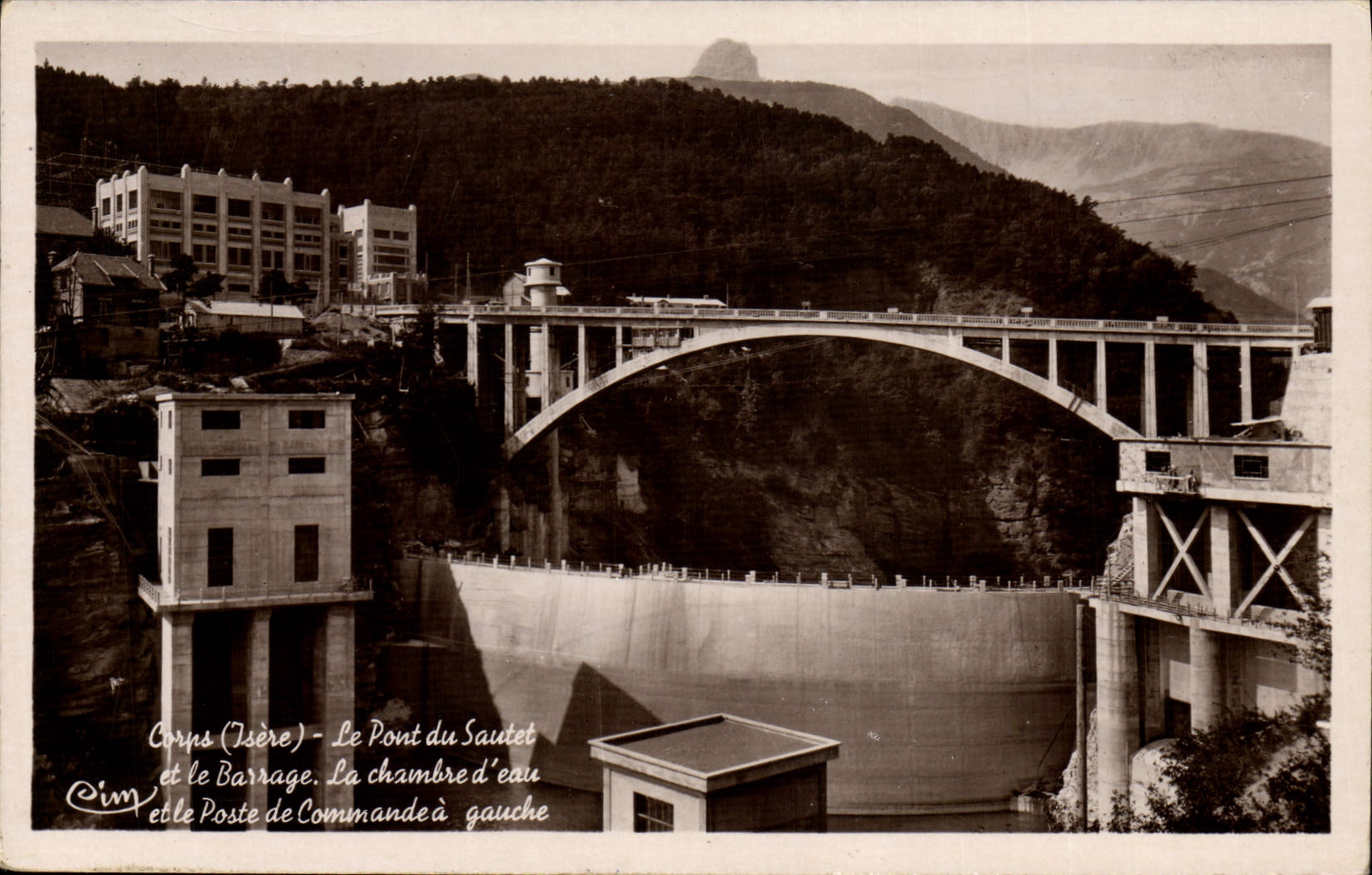 CPM Electricite Corps Isere Le pont du Sautet et el barrage La chambre d'eau et le poste de commande a gauche
