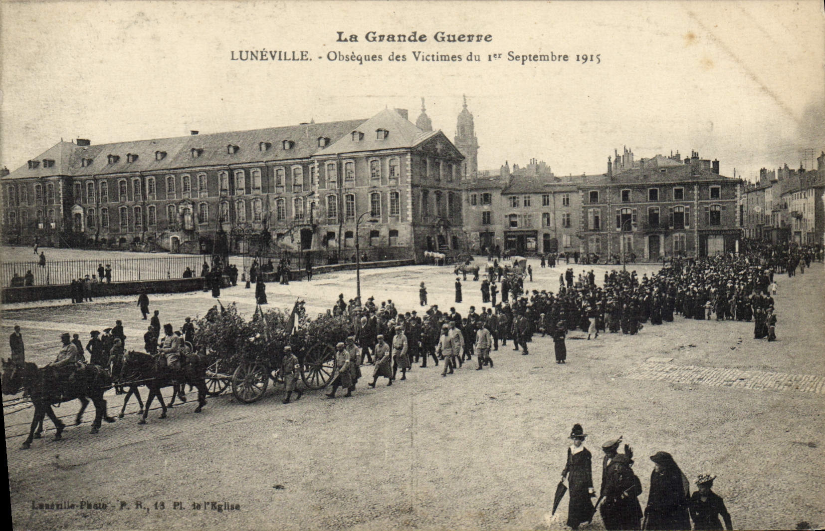 CPA Luneville Obseques des victimes du 1er septembre 1915 Militaria