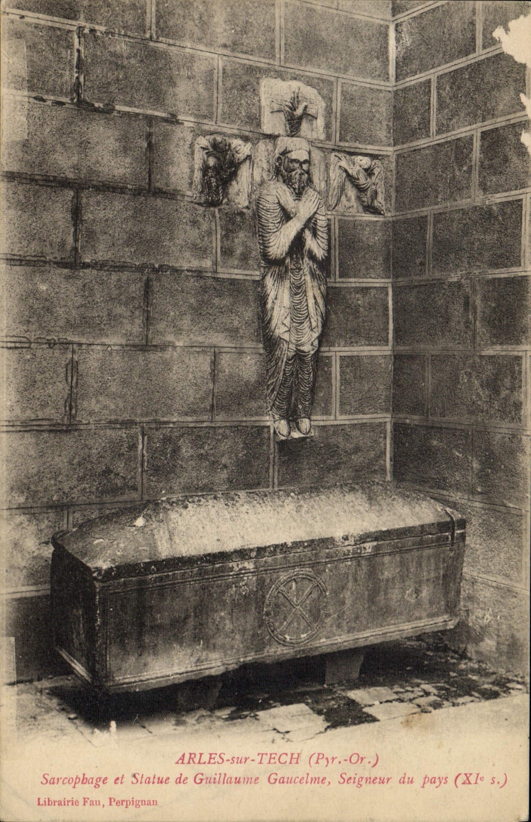 Vintage Postcard Arles on Tech Sarcophagus and statue of Guillaume Gaucelme