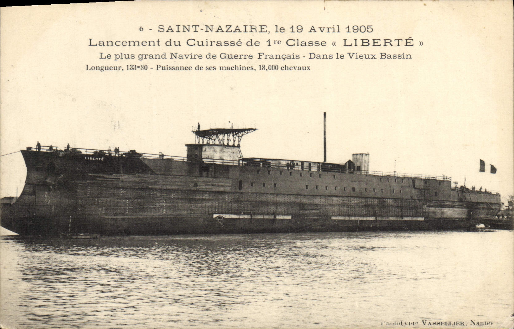 CPA Bateau Saint Nazaire 19 avril 1905 Lancement du cuirasse de 1ere classe Liberte Le pus grand navire de guerre Francais Dans le vieux bassin
