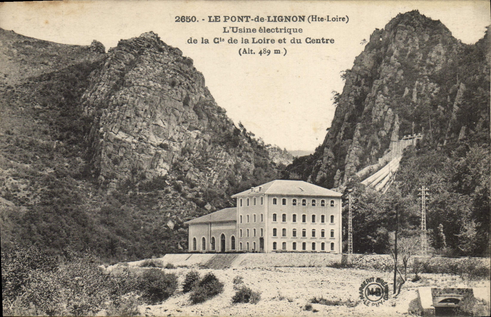 Vintage Postcard Electricity the Bridge of Lignon the High Loire the electric factory of the Co of the Loire and the center