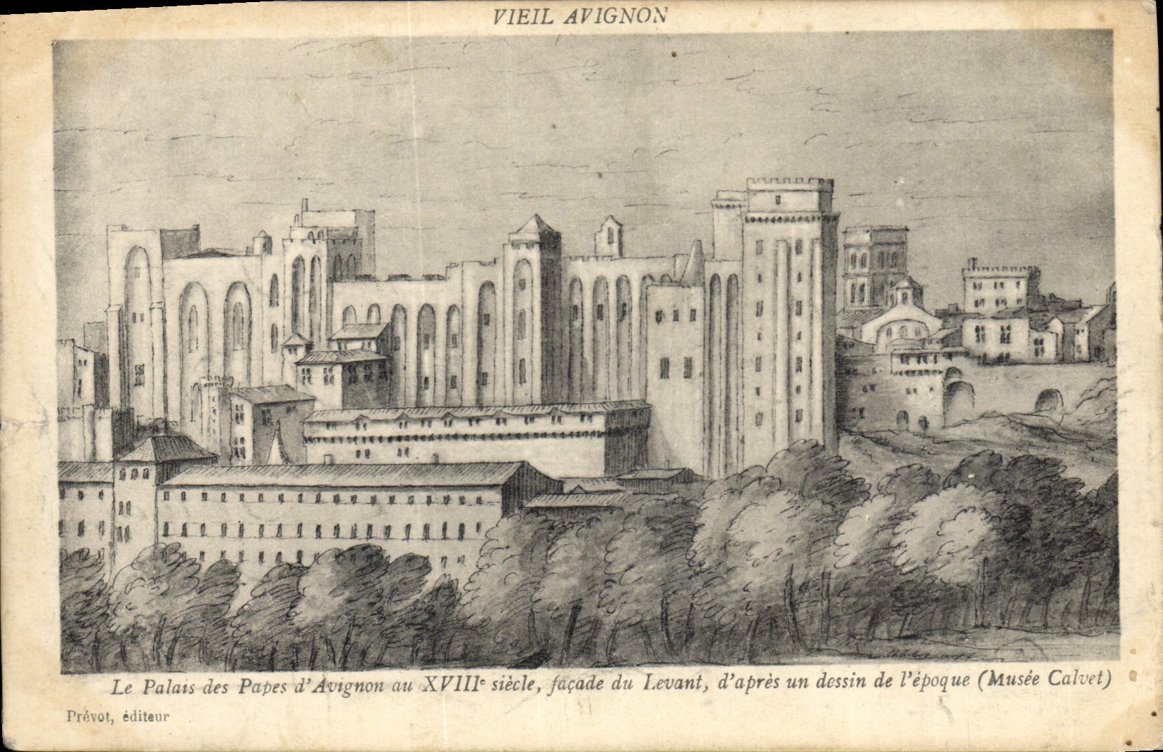 Vintage Postcard Old Avignon the palate of the Popes of Avignon with 18th