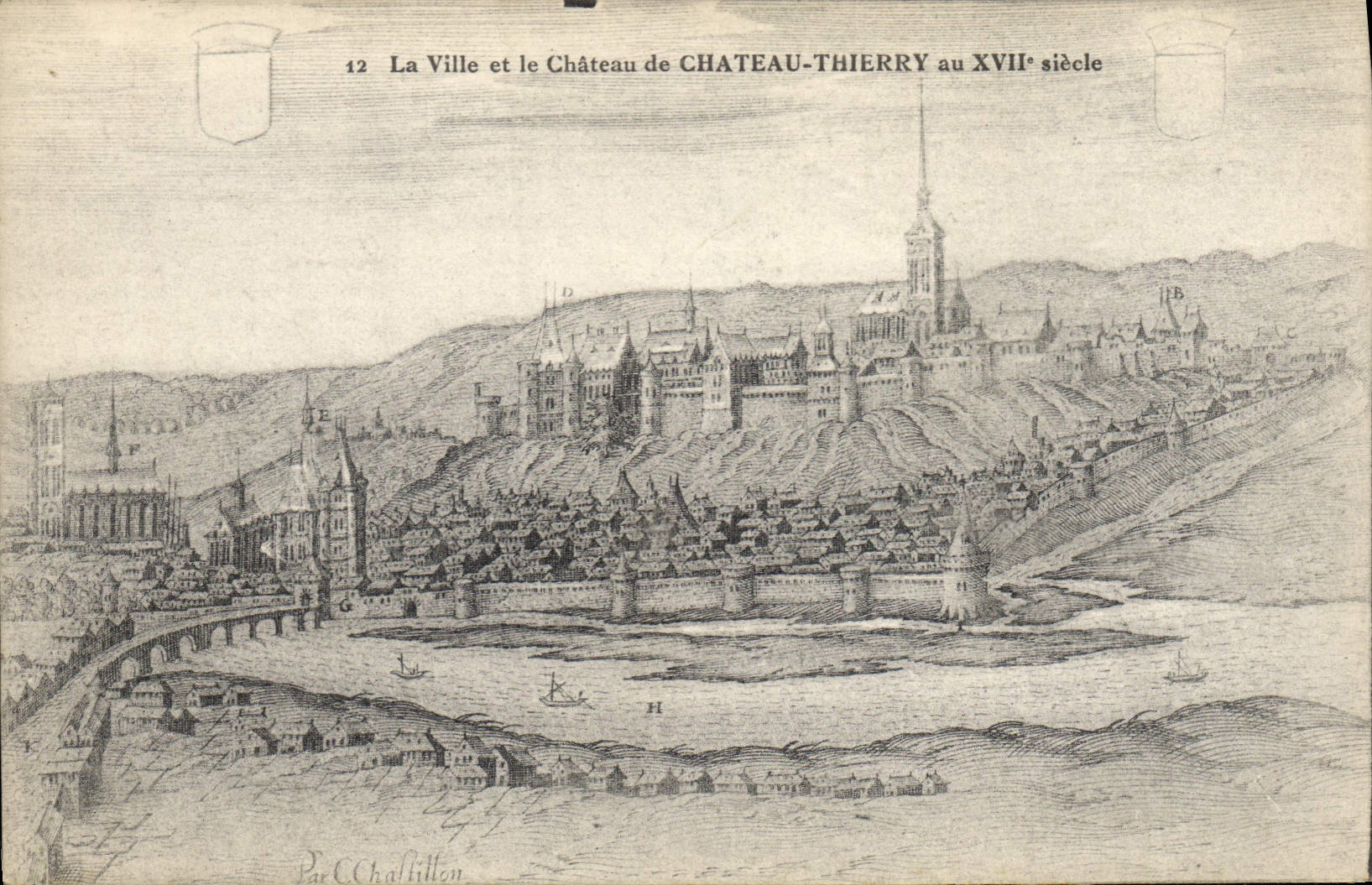 Vintage Postcard the city and the castle of Castle Thierry with 17th
