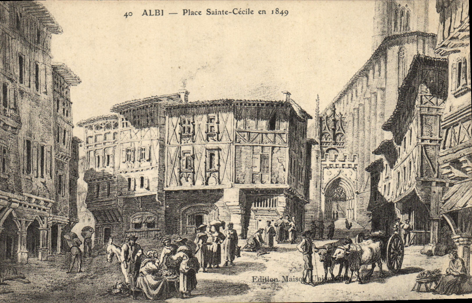 Vintage Postcard Albi Places Holy Cecile in 1849