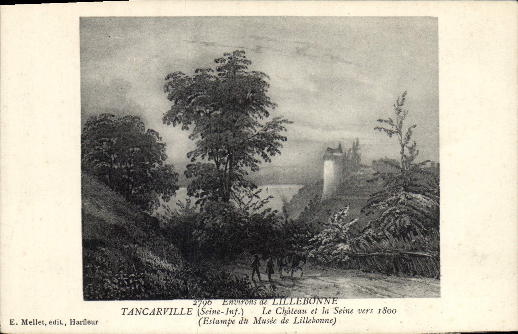 Vintage Postcard Tancarville the castle and the Seine around 1800 Surroundings of Lillebonne