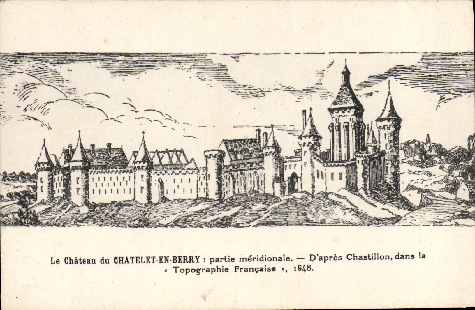Vintage Postcard the castle of Chatelet as southernmost left Berry