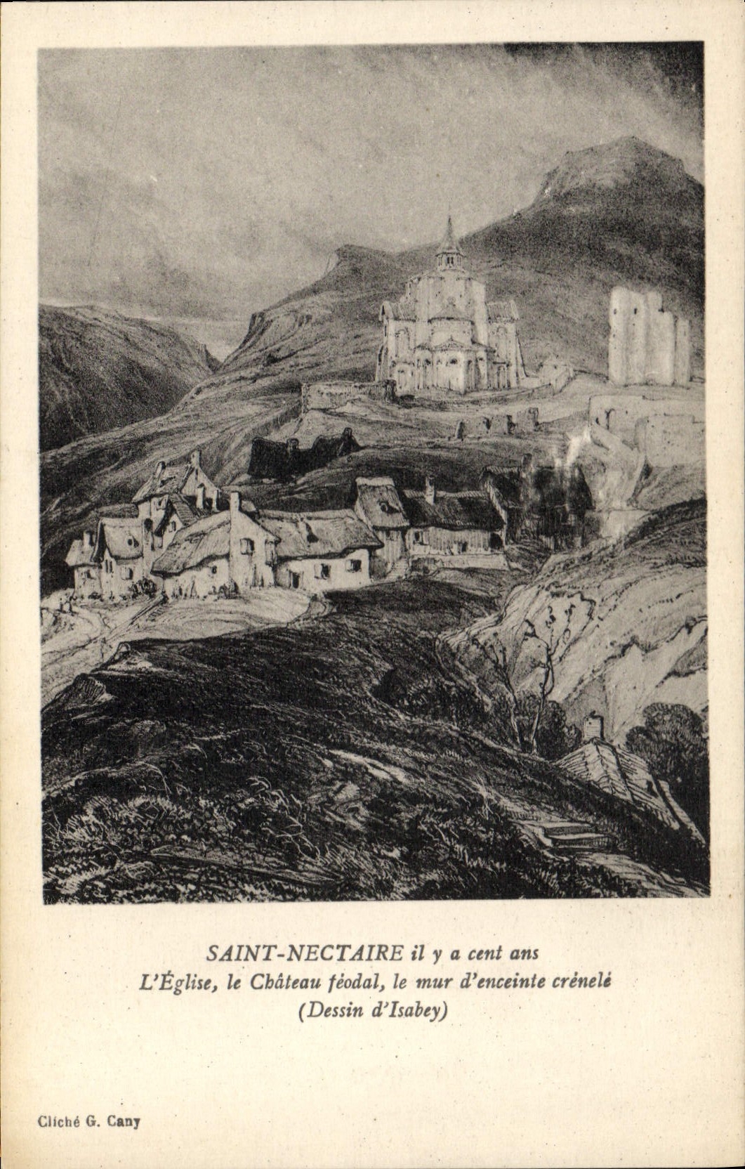 Vintage Postcard Saint Nectary the church the feudal castle the crenelated enclosing wall Drawing of Isabey