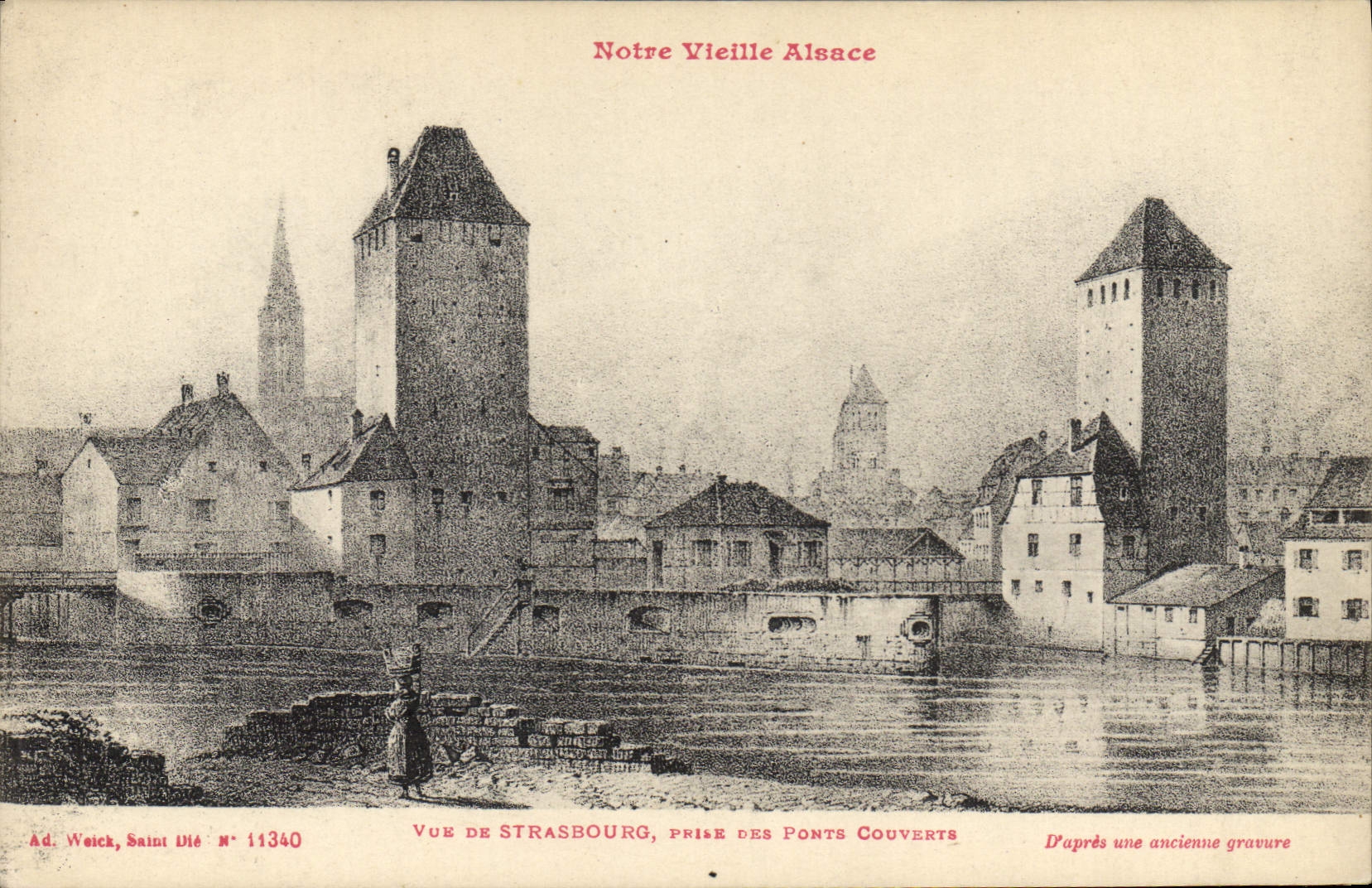Vintage Postcard Strasbourg taken of the covered bridges