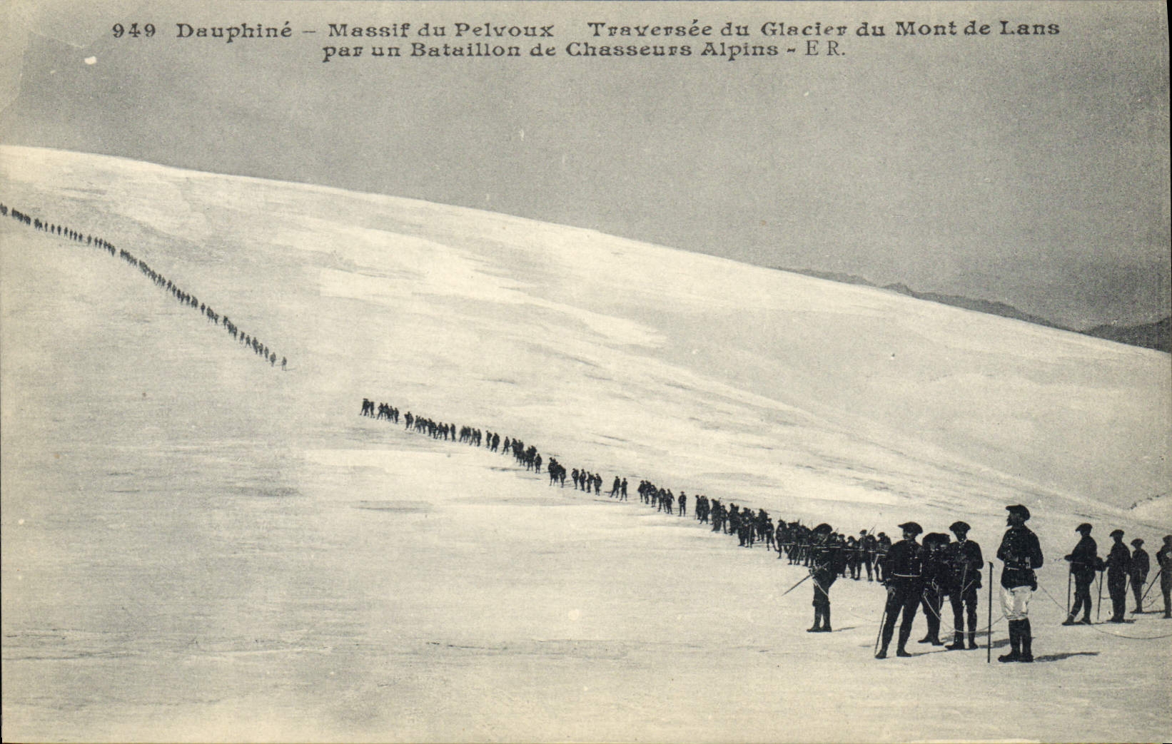 CPA Militaria Chasseurs alpins Dauphine Massif du Pelvoux Traversee du glacier du Mont de Lans par un bataillon de Chasseurs alpins