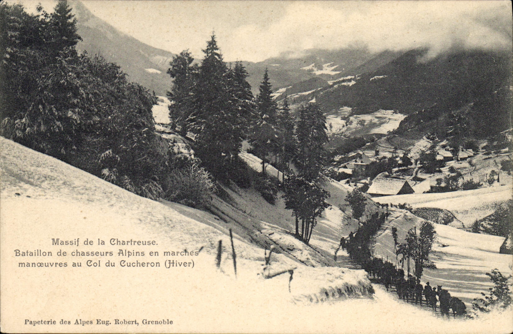 CPA Militaria Chasseurs alpins Massif de la Chartreuse Bataillon de Chasseurs Alpins en marches Manoeuvres au col de Cucheron Hiver