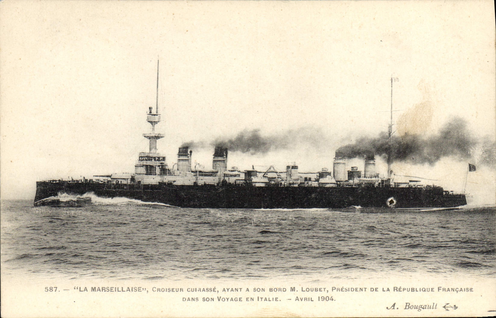 Vintage Postcard Bateau the Marseillaise Cruiser Armours having has her edge Mr. Loubet in his voyage in Italy