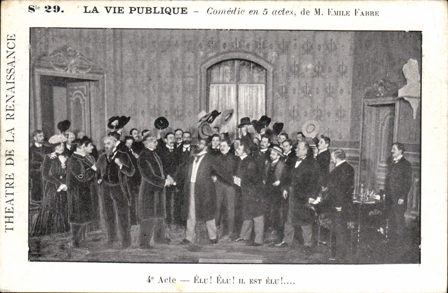 Vintage Postcard Theater the Public life Comedy Emile Fabre Elected elected