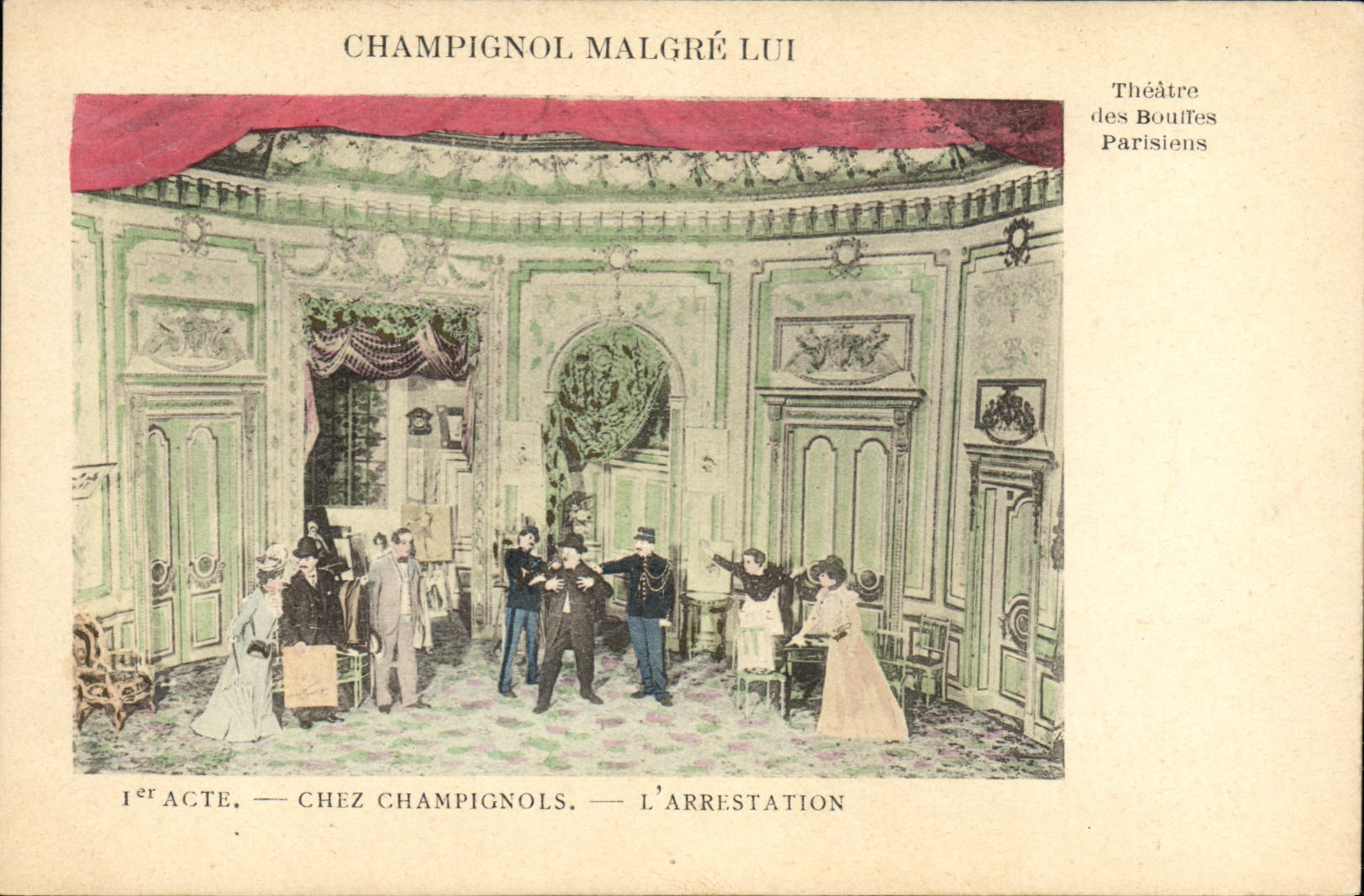 Postal Teatro Bufos Parisienses del Champignol a pesar él en Champignols la detención