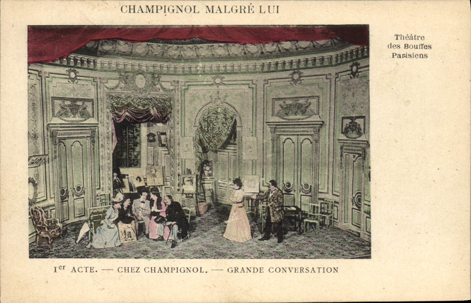 Postal Teatro Bufos Parisienses del Champignol a pesar él en Champignol Grande conversación
