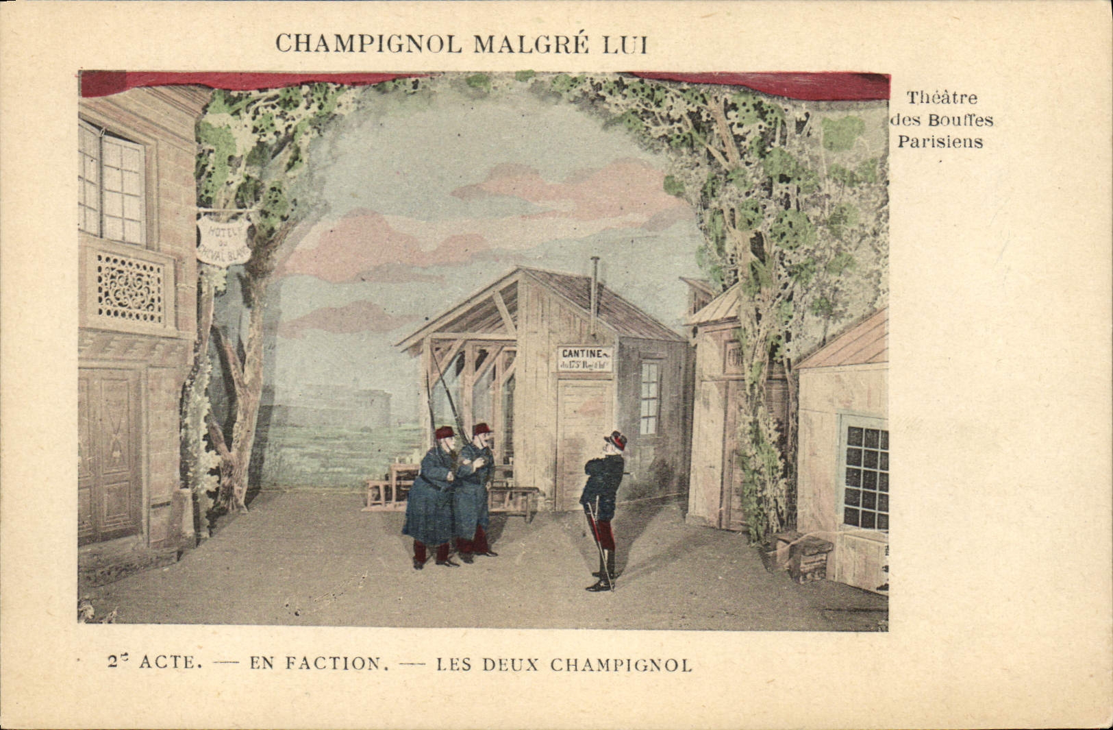 CPA Theatre des Bouffes Parisiens Champignol malgre lui En faction Les deux Champignol