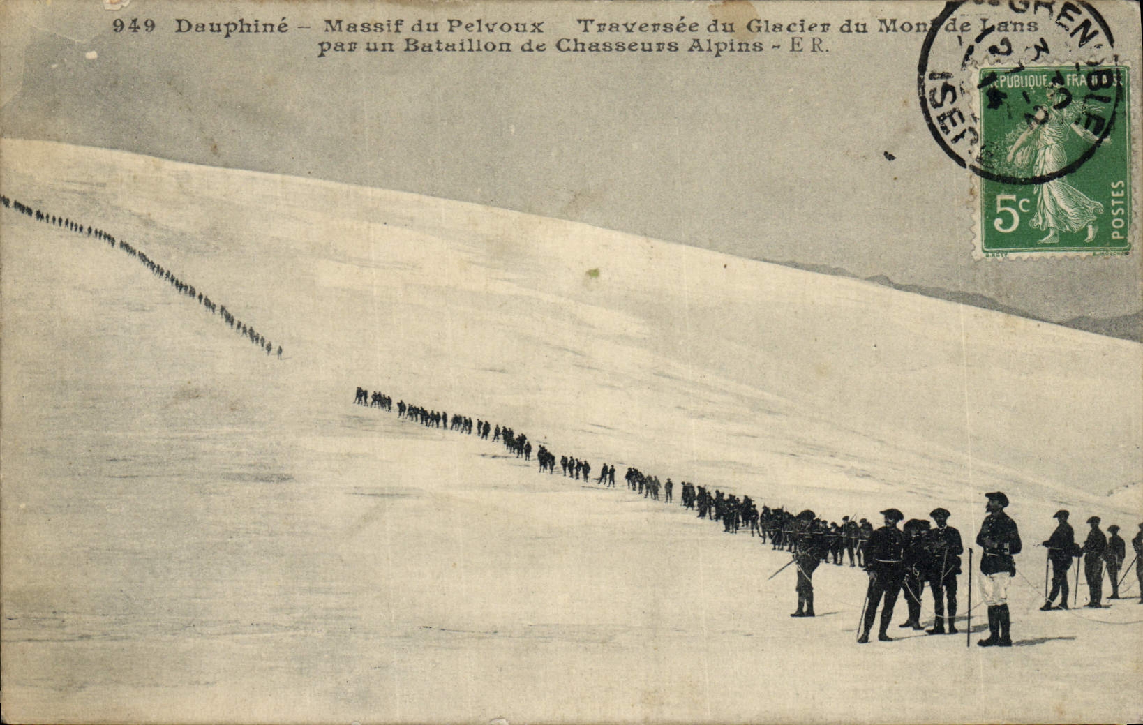 Dauphine Vintage Postcard Militaria Alpine hunters Solid mass of Pelvoux Crossed of the glacier of the Mount of Lans by a battalion