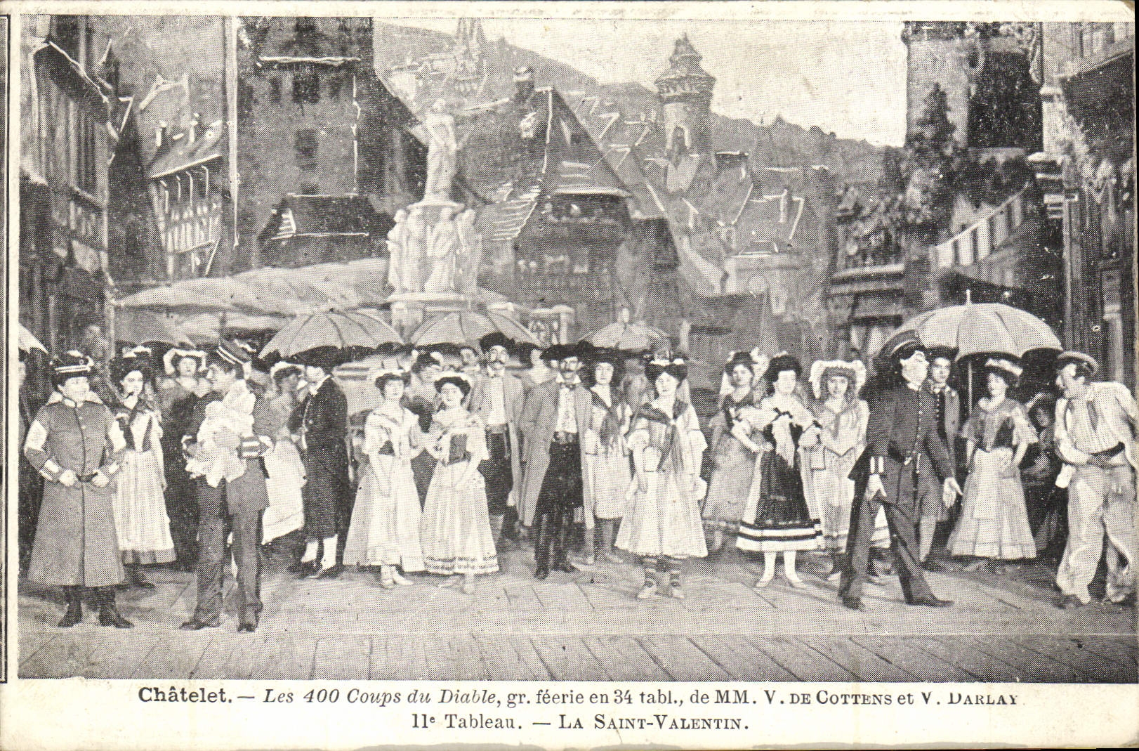 Vintage Postcard Chatelet Theater 400 blows of the devil Cottens Darlay the Saint Valentine