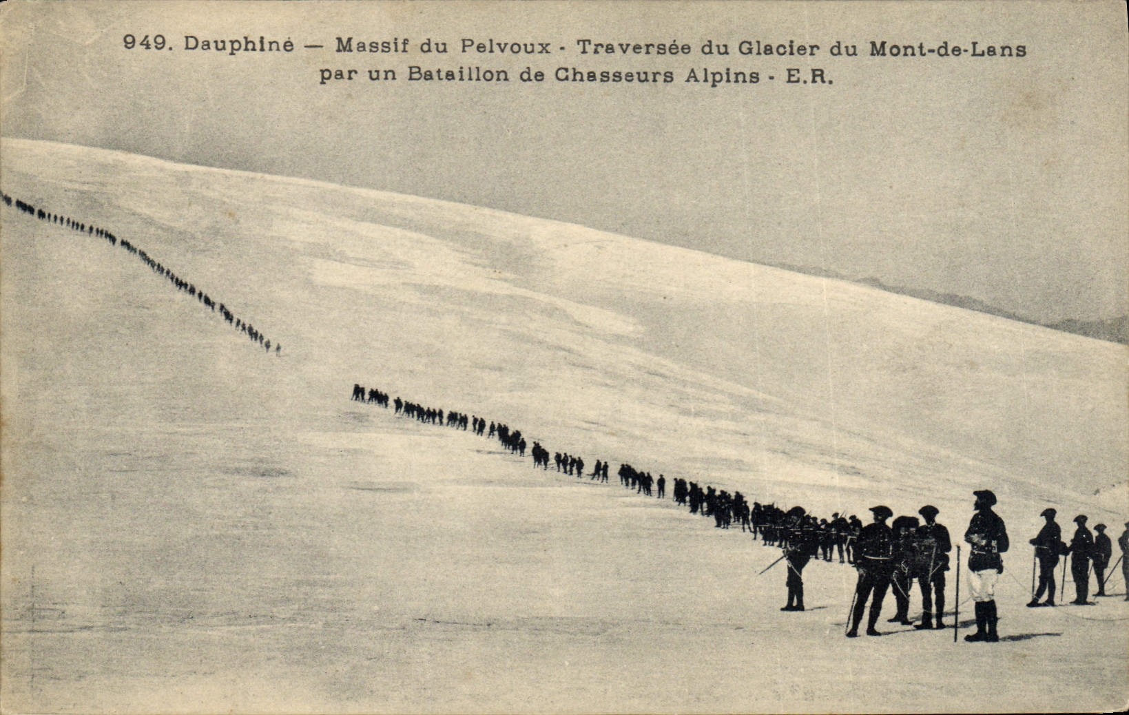 CPA Militaria Chasseurs alpins Dauphine Massif du Pelvoux Traversee du glacier du Mont de Lans par un bataillon 