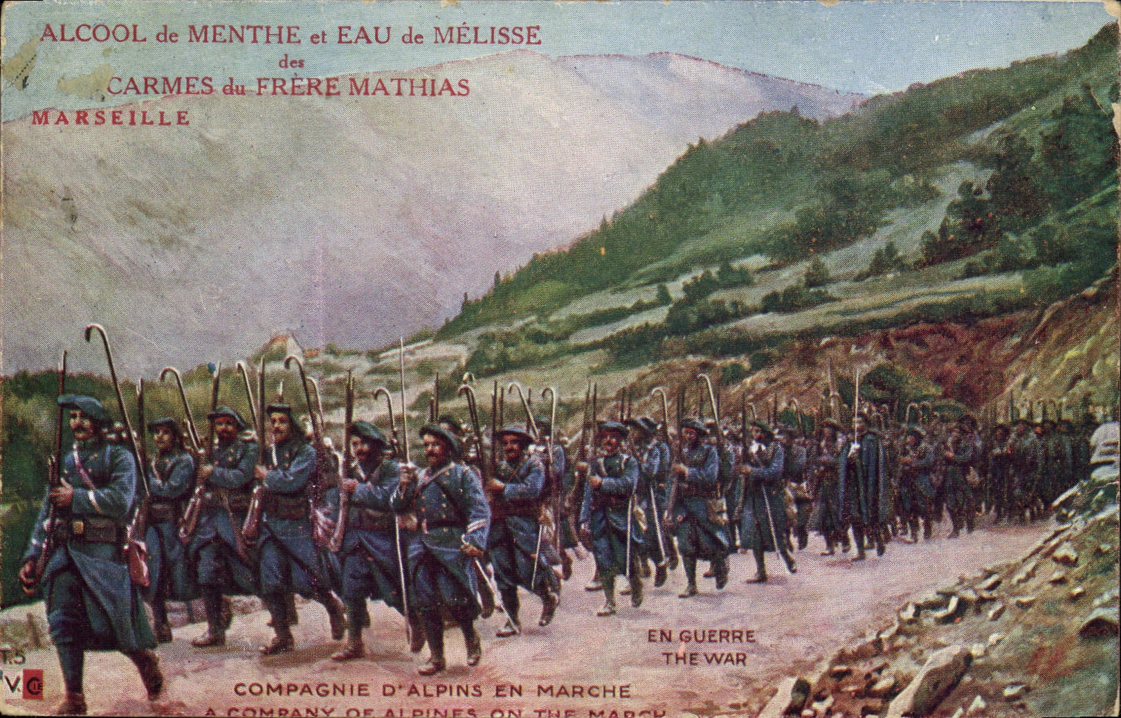 CPA Militaria Chasseurs Alpins Compagnie en marche Alcool de menthe et eau de melisse Freres Mathias Marseille 