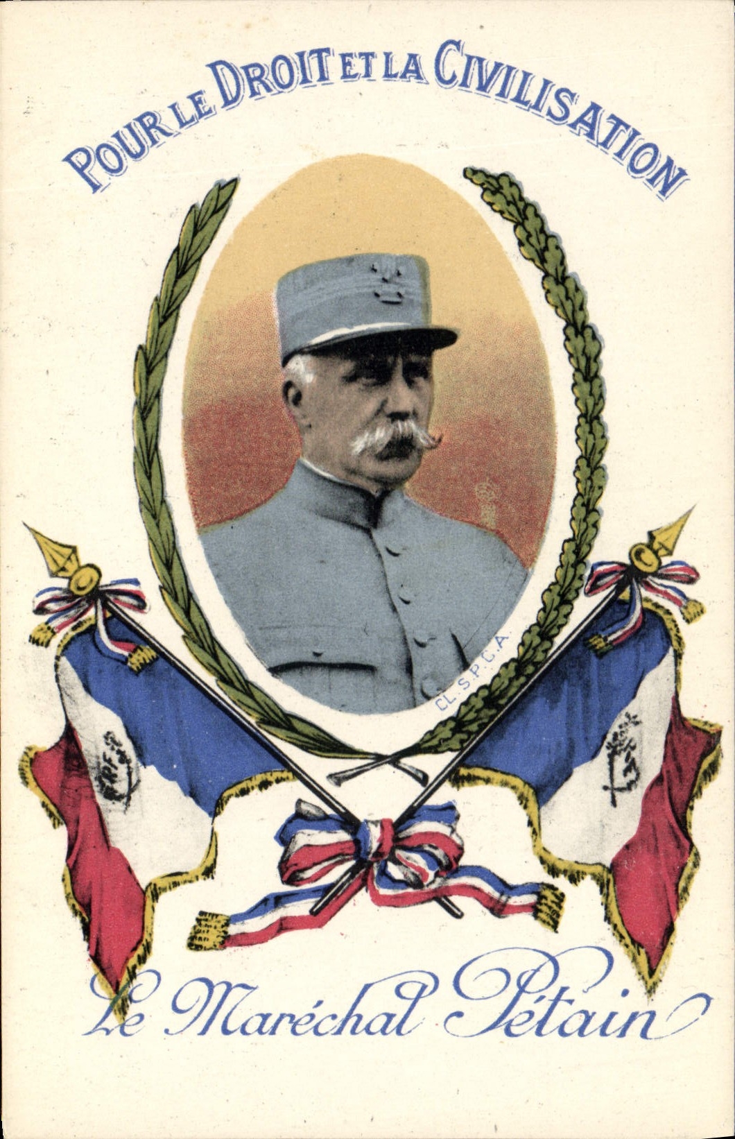 Vintage Postcard Militaria Marechal Petain For the right has the civilization