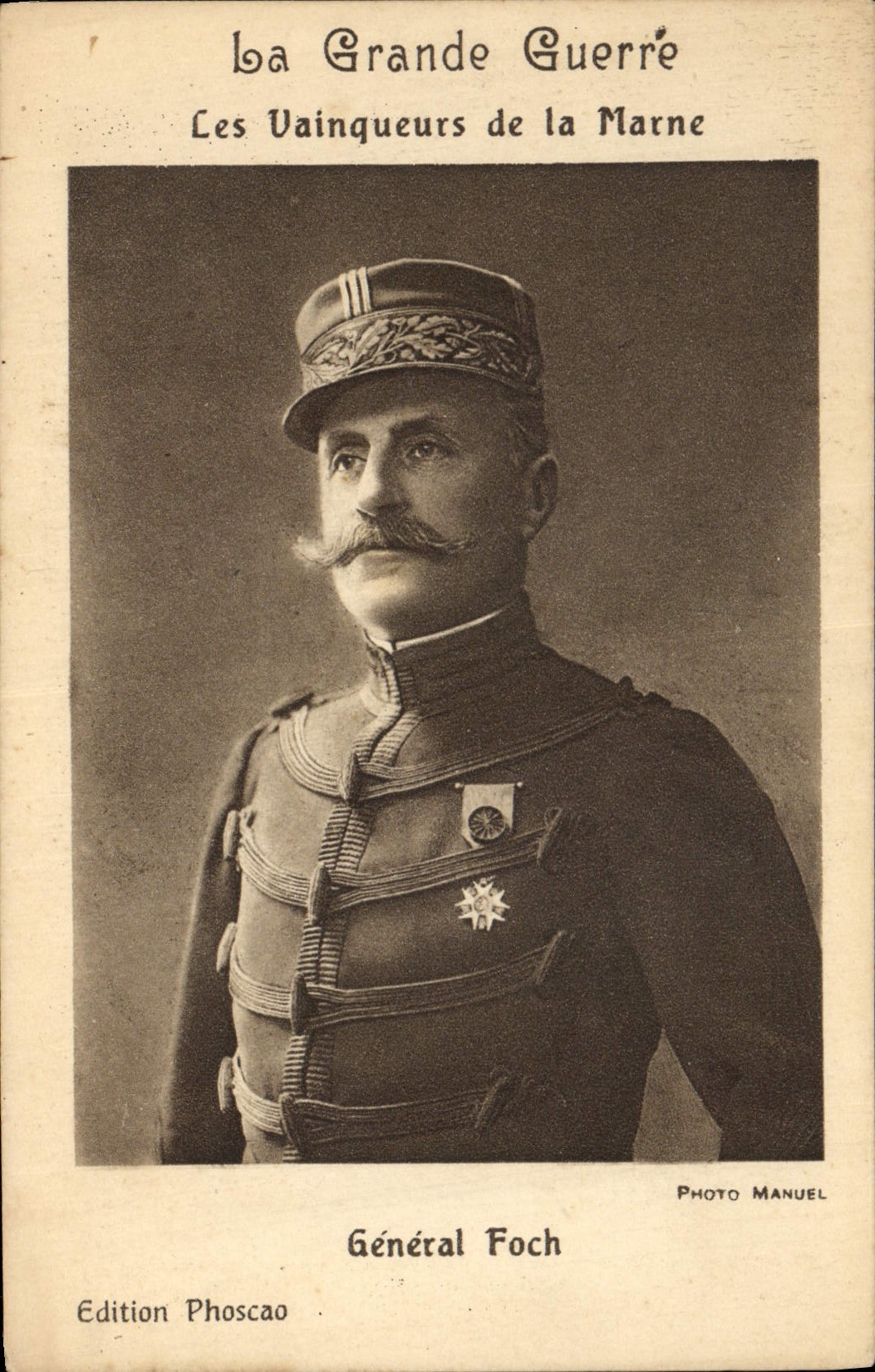 CPA Militaria General Foch Les vainqueurs de la Marne