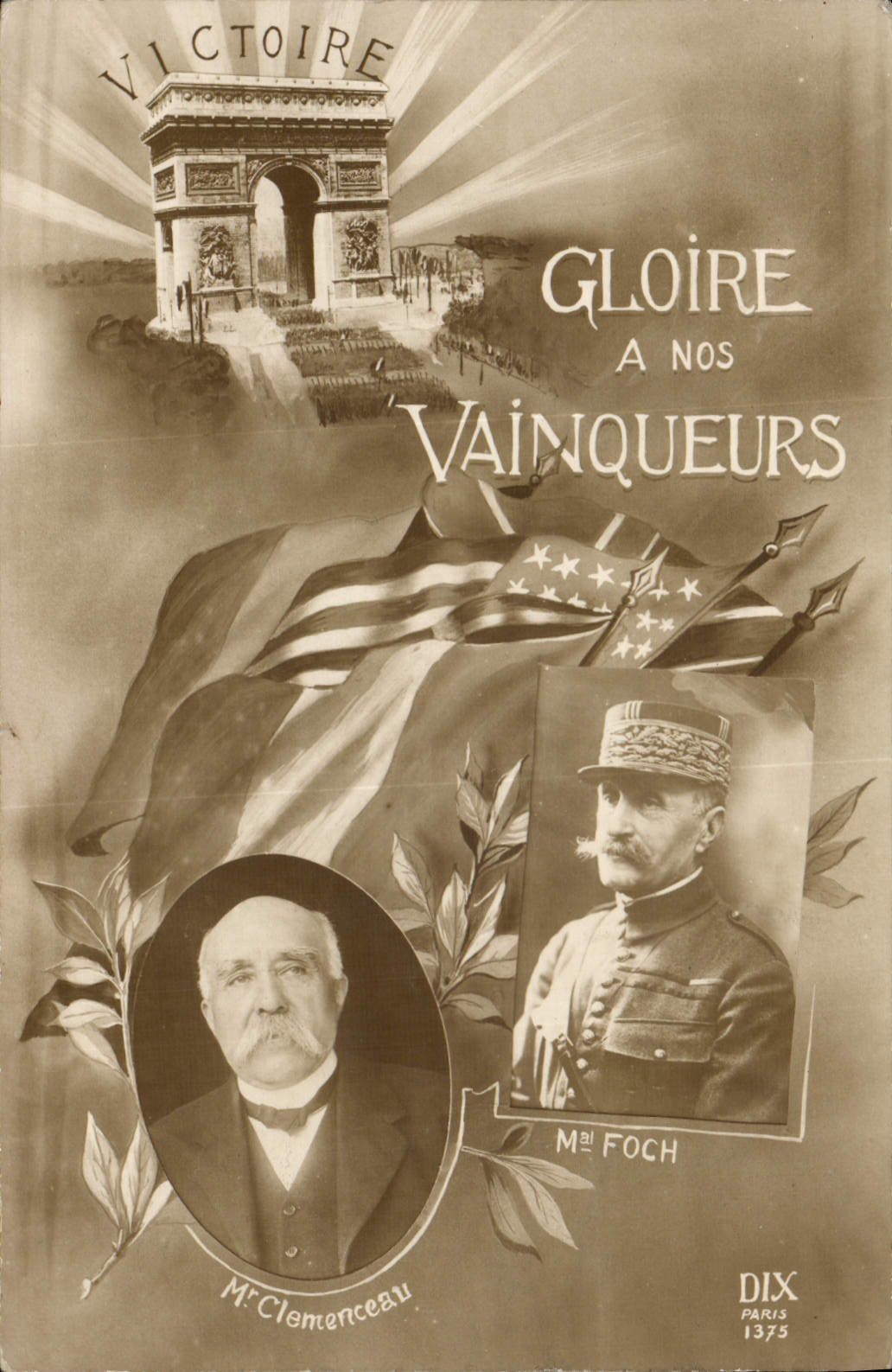 CPA Militaria Gloire a nos vainqueurs Clemenceau Foch Arc de Triomphe Paris 