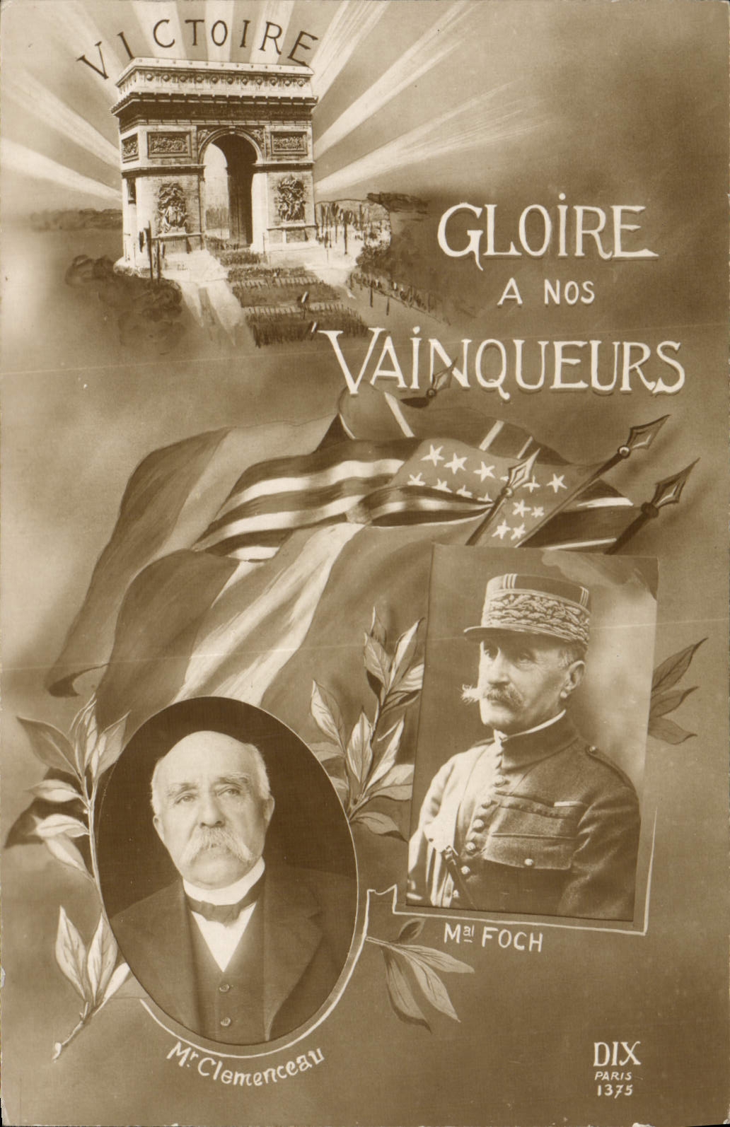 CPA Militaria Gloire a nos vainqueurs Clemenceau Foch Arc de Triomphe Paris 