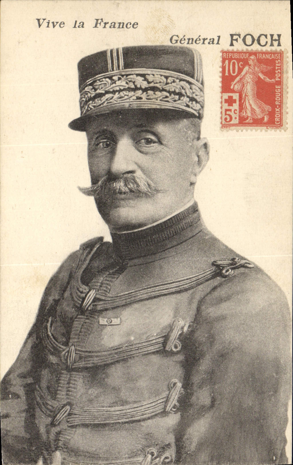 CPA Militaria General Foch Vive la France 
